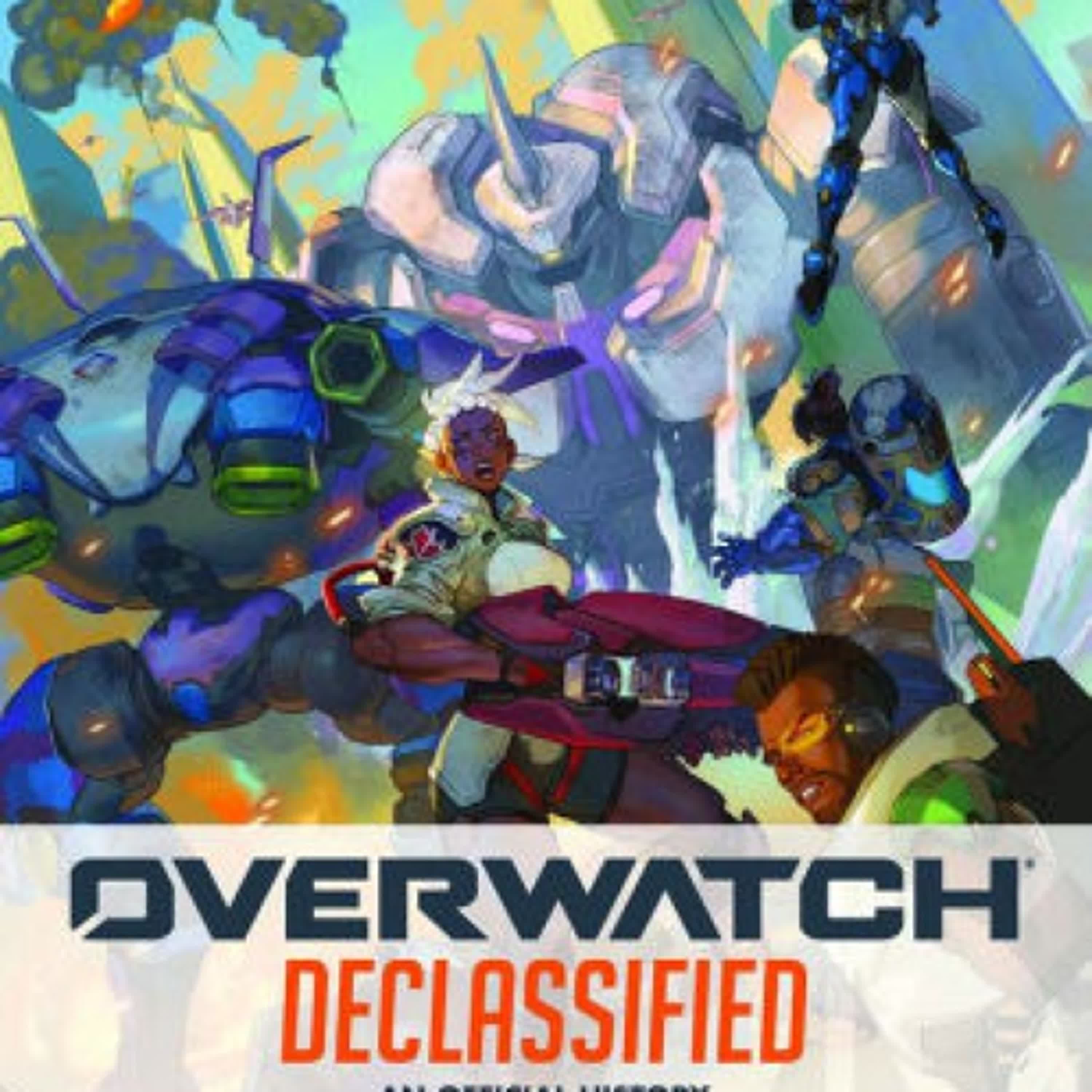 [PDF, EPUB] Download Overwatch: Declassified - An Official History by Seanan McGuire Full Book