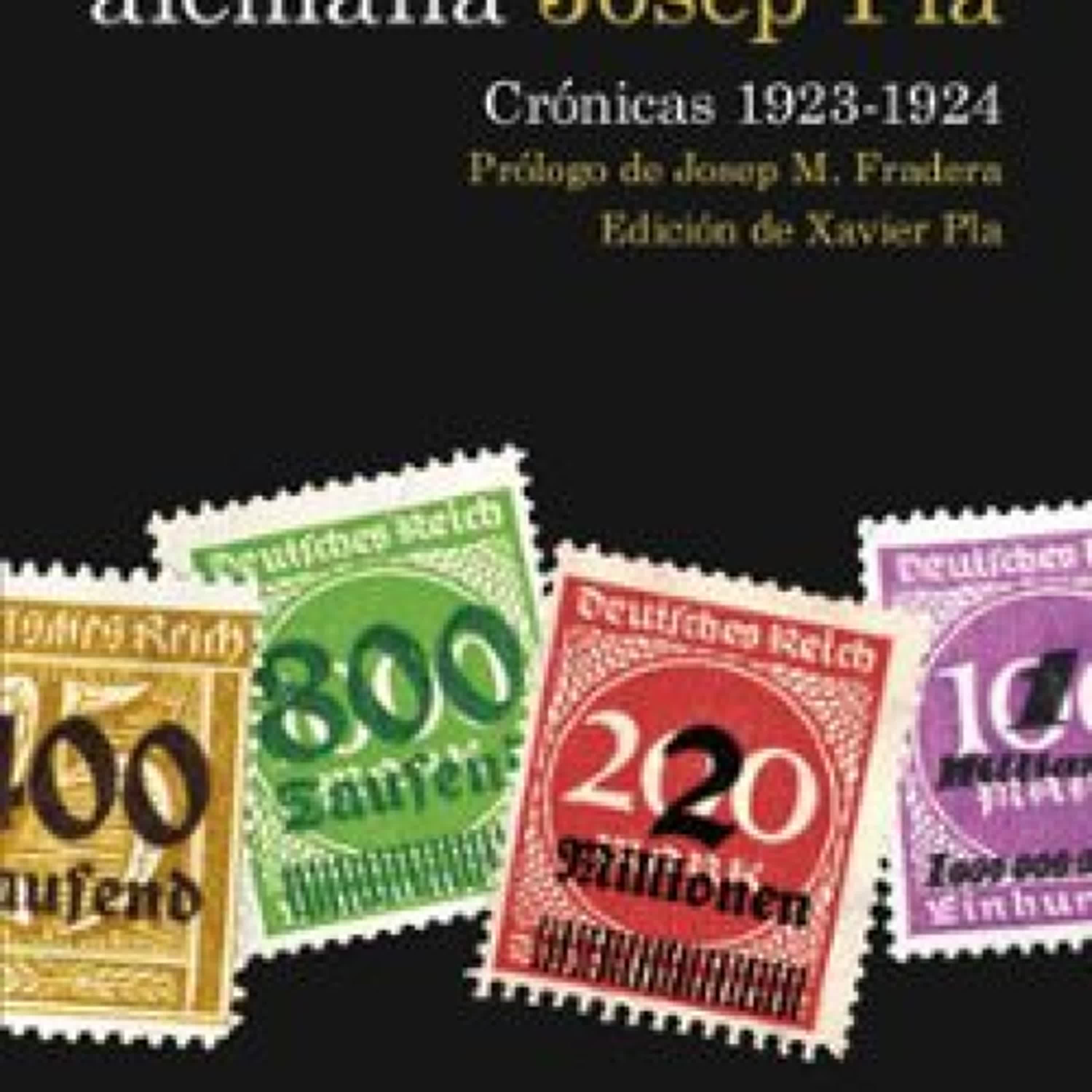 LA INFLACIÓN ALEMANA. CRÓNICAS 1923-1924				EBOOK JOSEP PLA ePub gratis