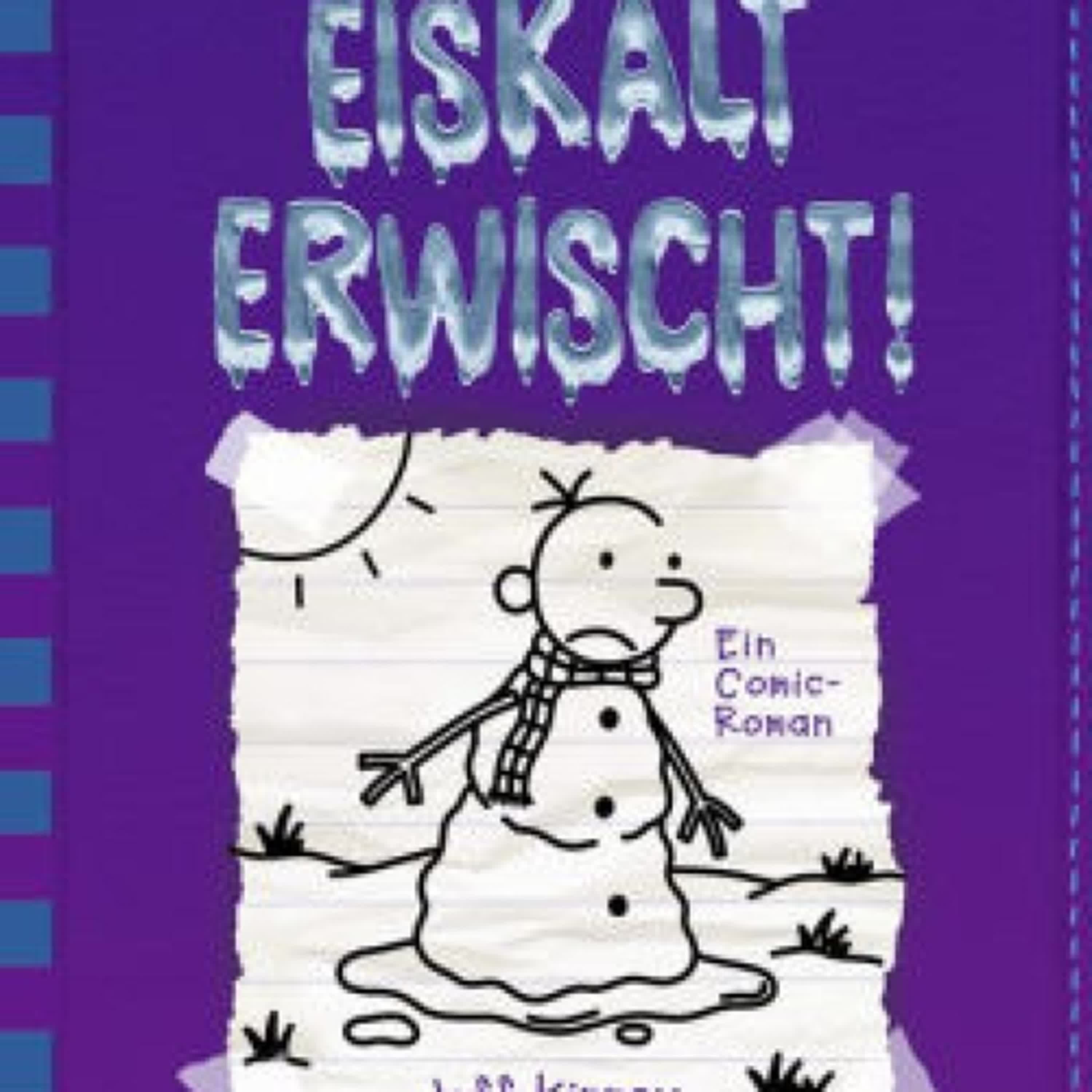 Gregs Tagebuch 13 - Eiskalt erwischt! by Jeff Kinney, Dietmar Schmidt on Iphone New Format
