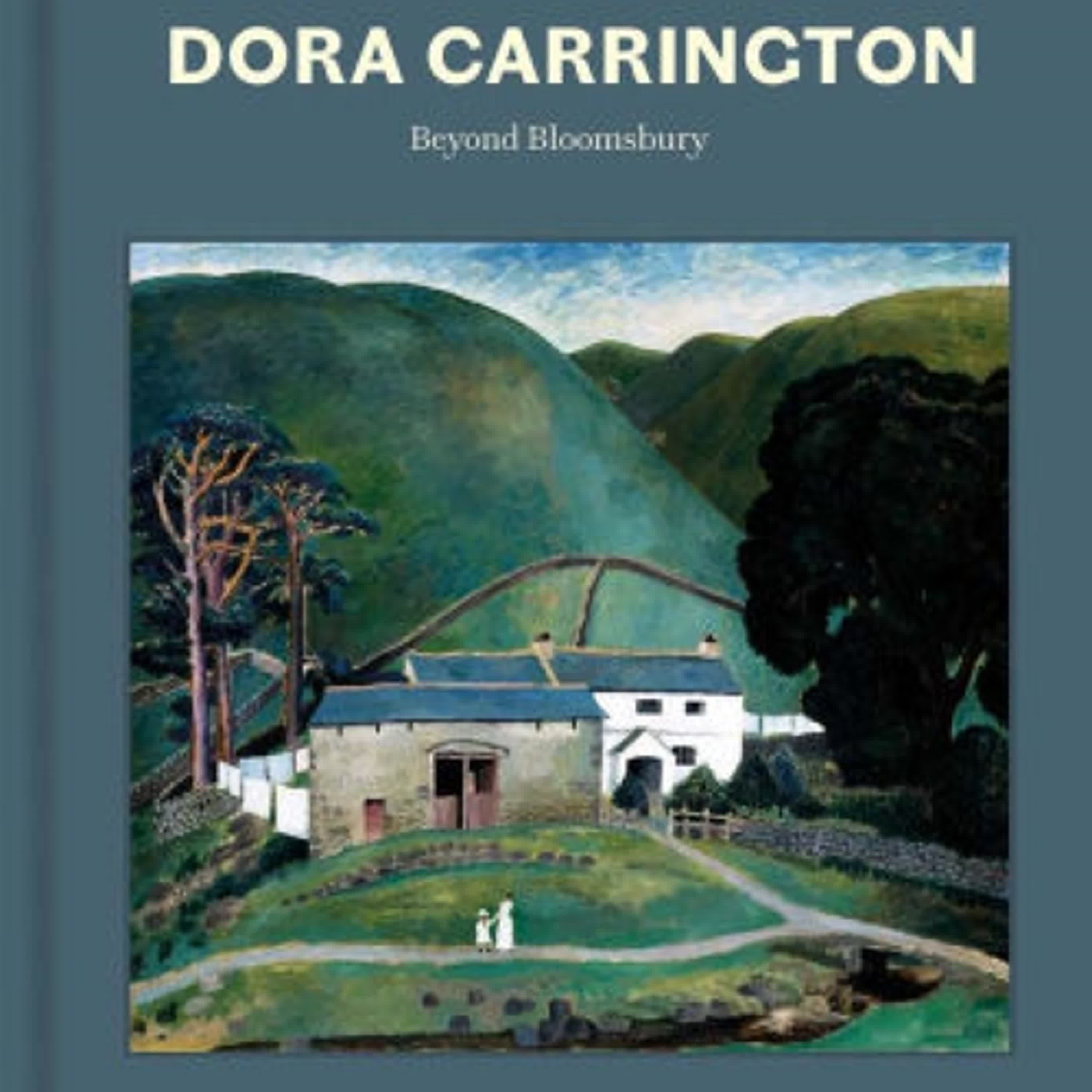 Dora Carrington: Beyond Bloomsbury by Ariane Bankes, Anne Chisholm-Davie, Simon Martin on Audiobook New