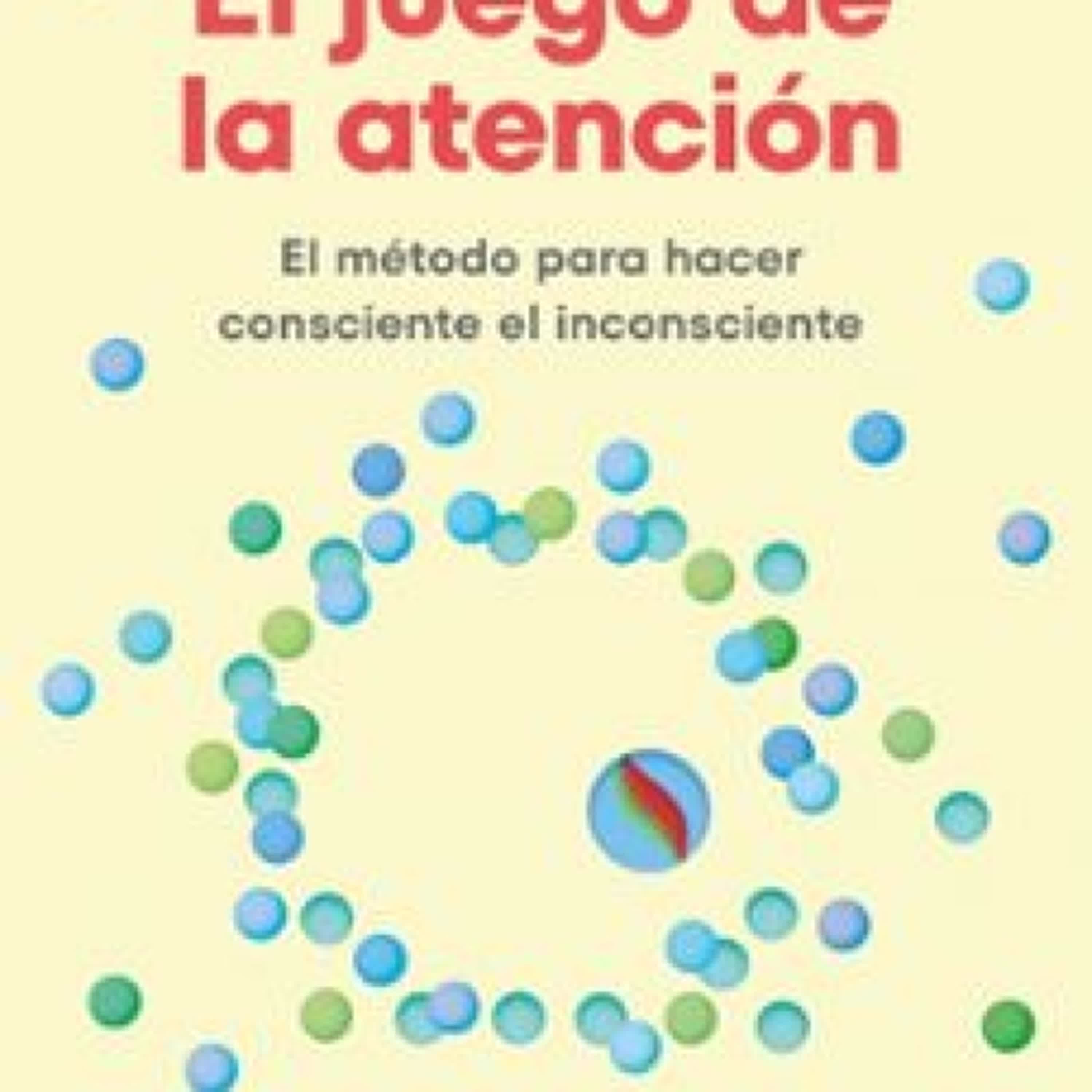 [Descargar pdf] EL JUEGO DE LA ATENCIÓN
