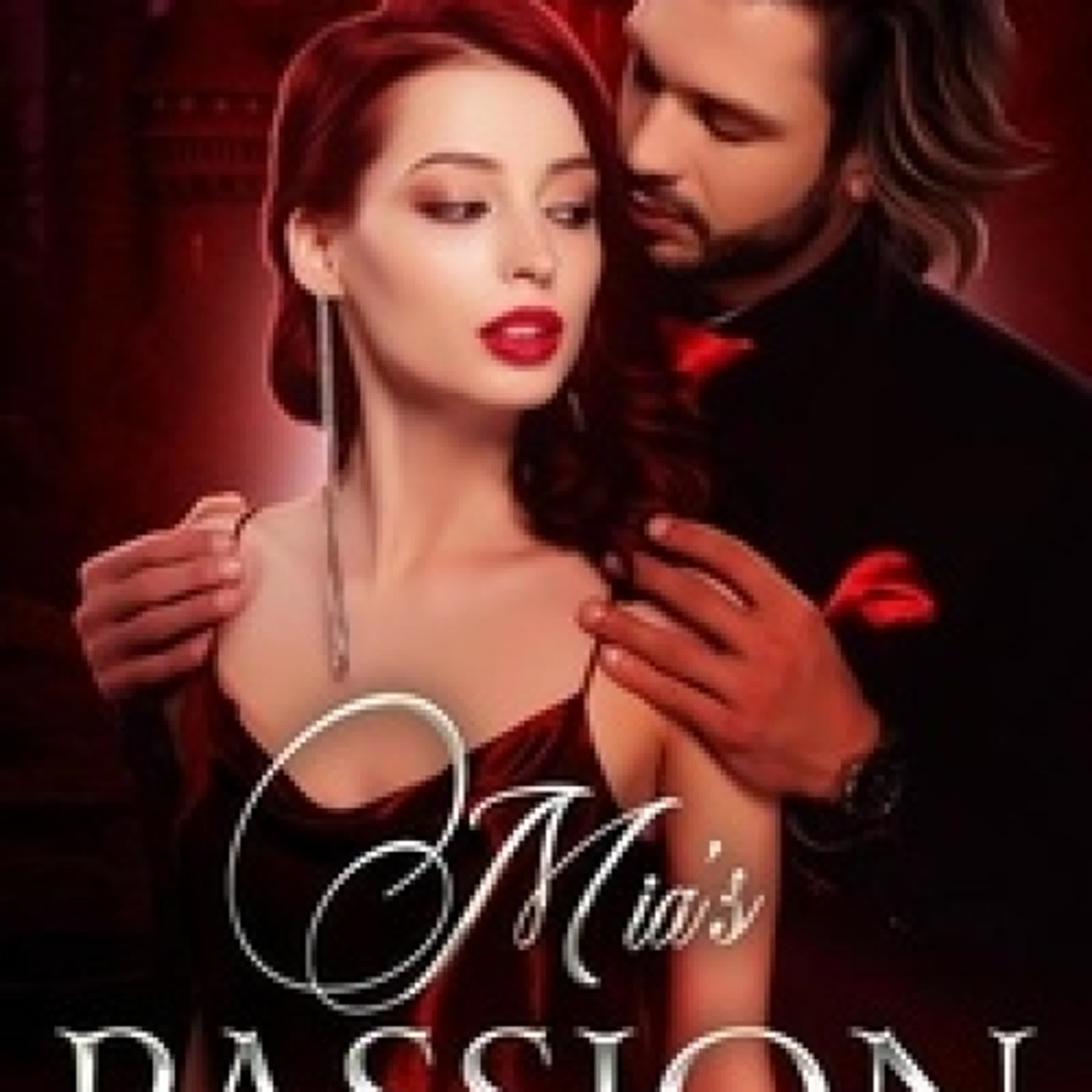 [Pdf/ePub] Mia's Passion par Mark Maynard, Van Randall téléchargement ebook