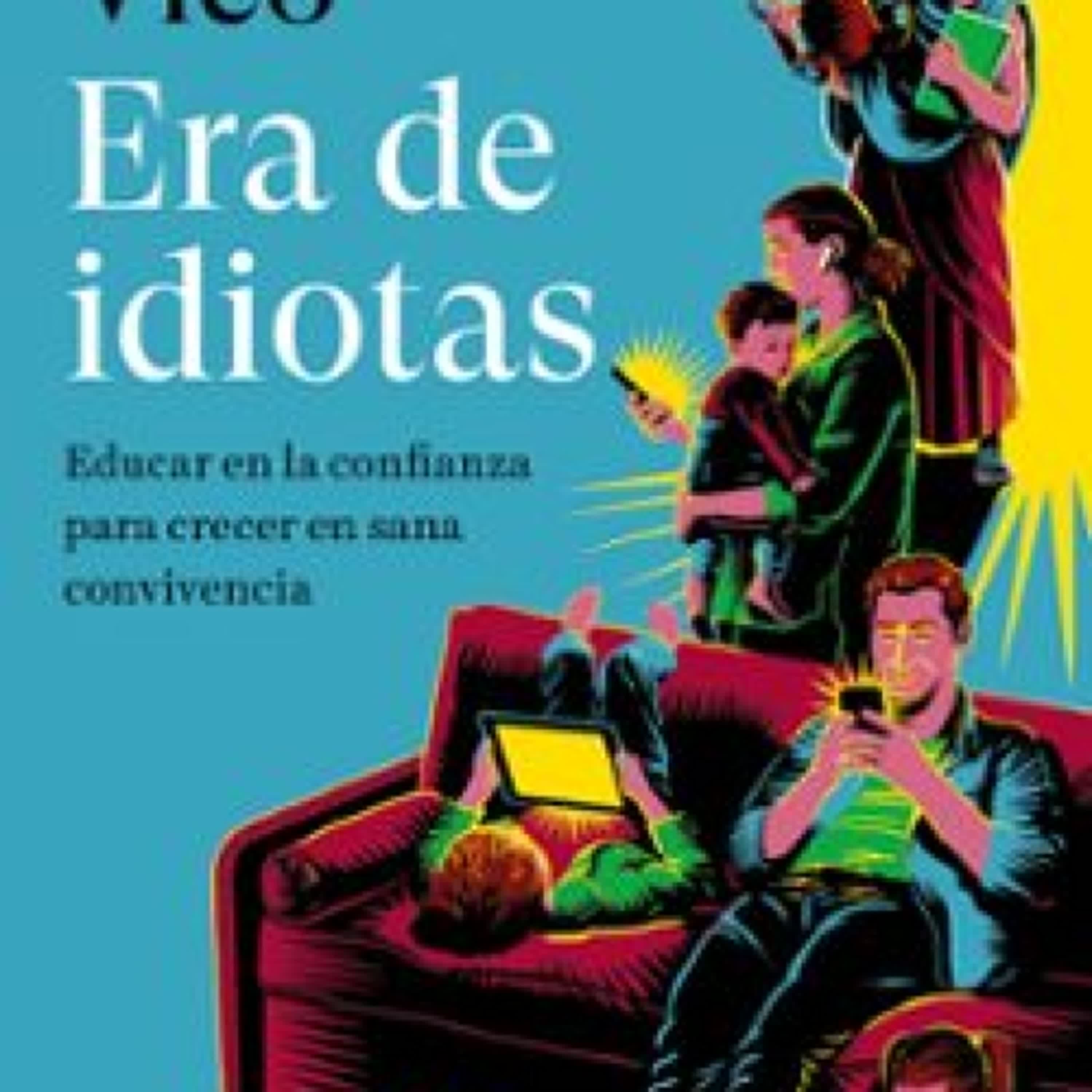 ERA DE IDIOTAS leer epub gratis