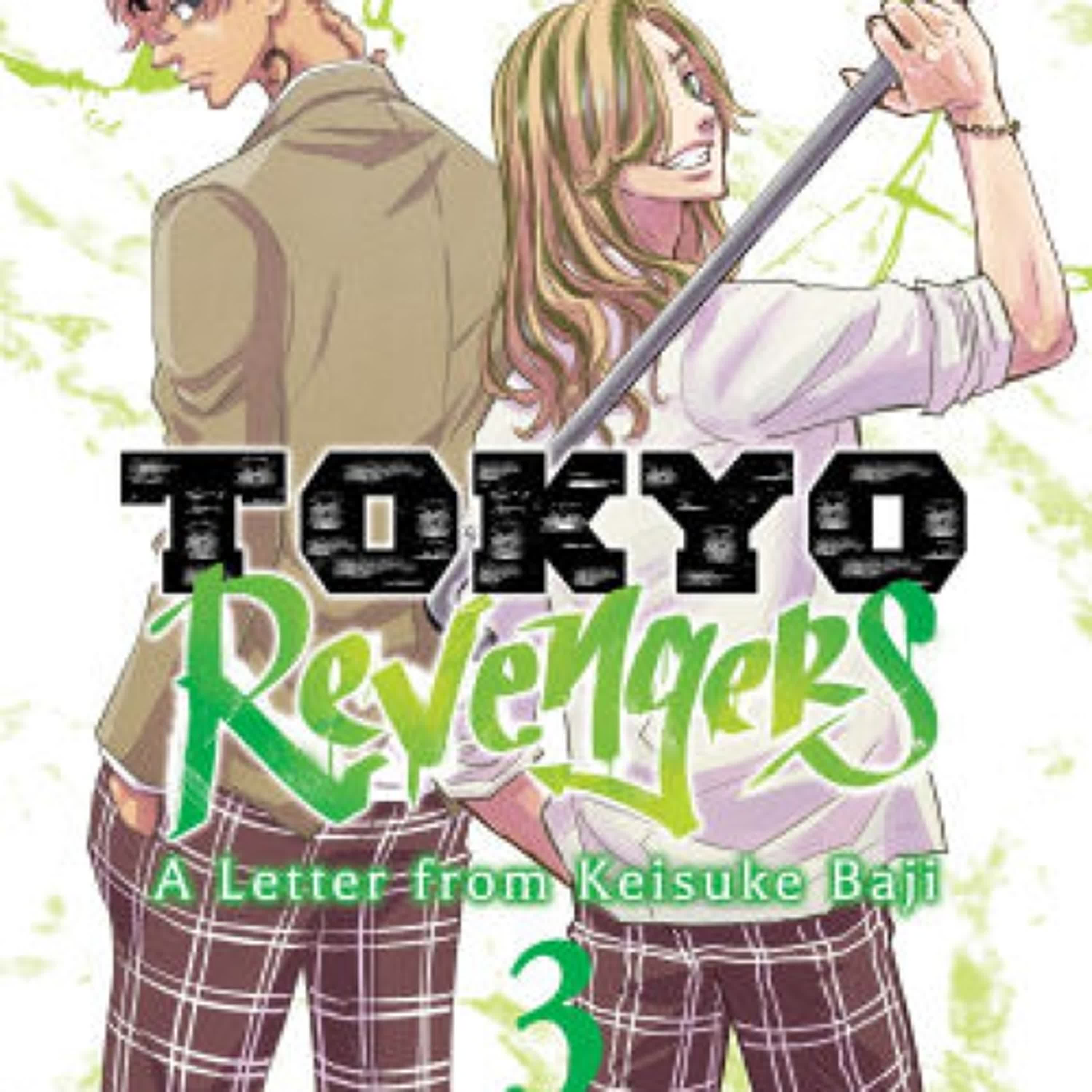 Tokyo Revengers: A Letter from Keisuke Baji Vol. 3 by Ken Wakui, Yukinori Natsukawaguchi on Ipad