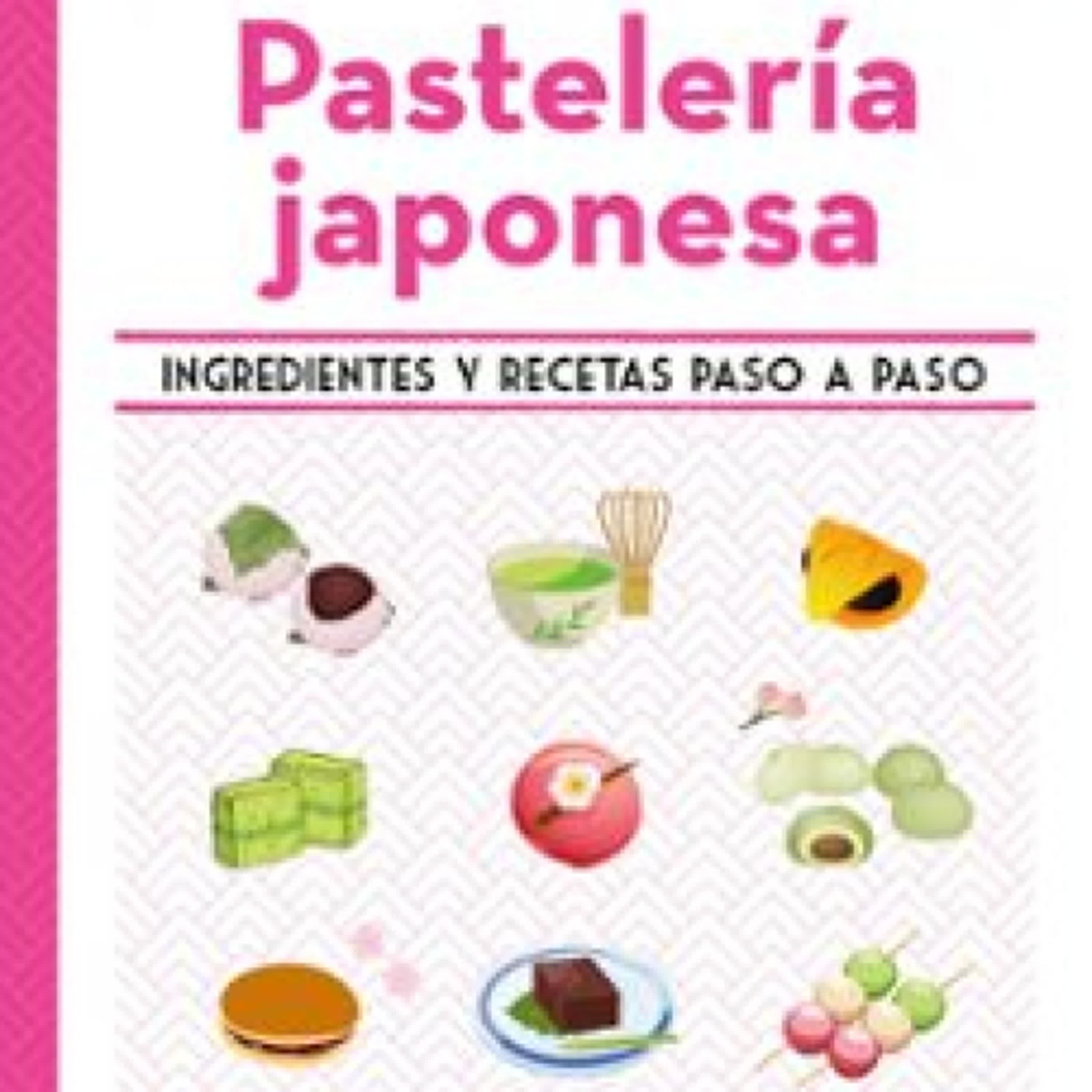 {epub descargar} PASTELERÍA JAPONESA
