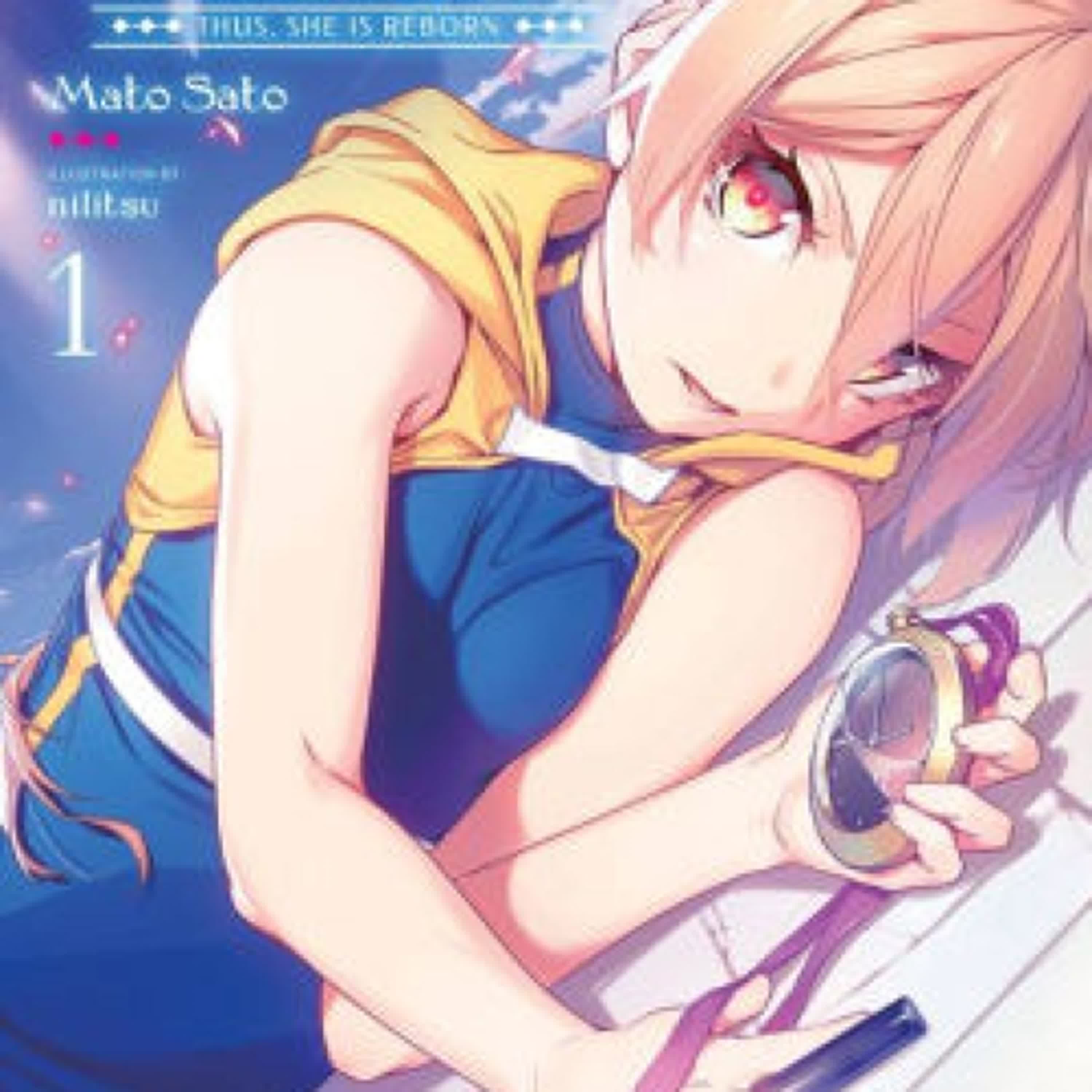 PDF [DOWNLOAD] The Executioner and Her Way of Life, Vol. 1: Thus, She Is Reborn by Mato Sato, nilitsu on Iphone