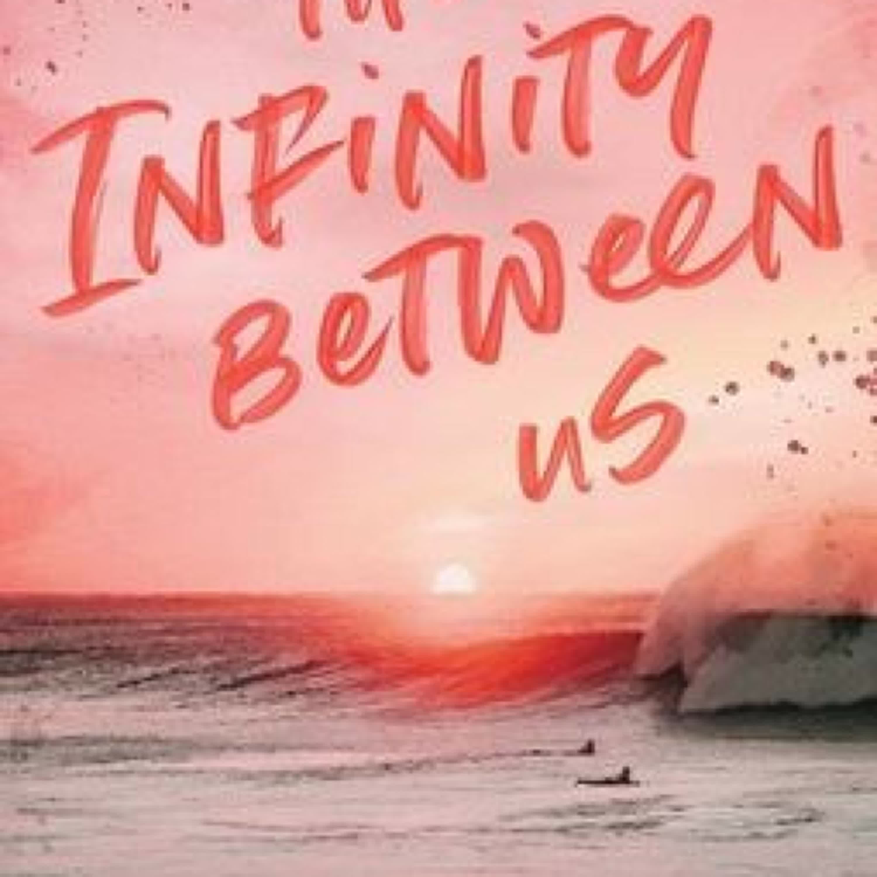 DOWNLOADS The Infinity Between Us by NS Perkins