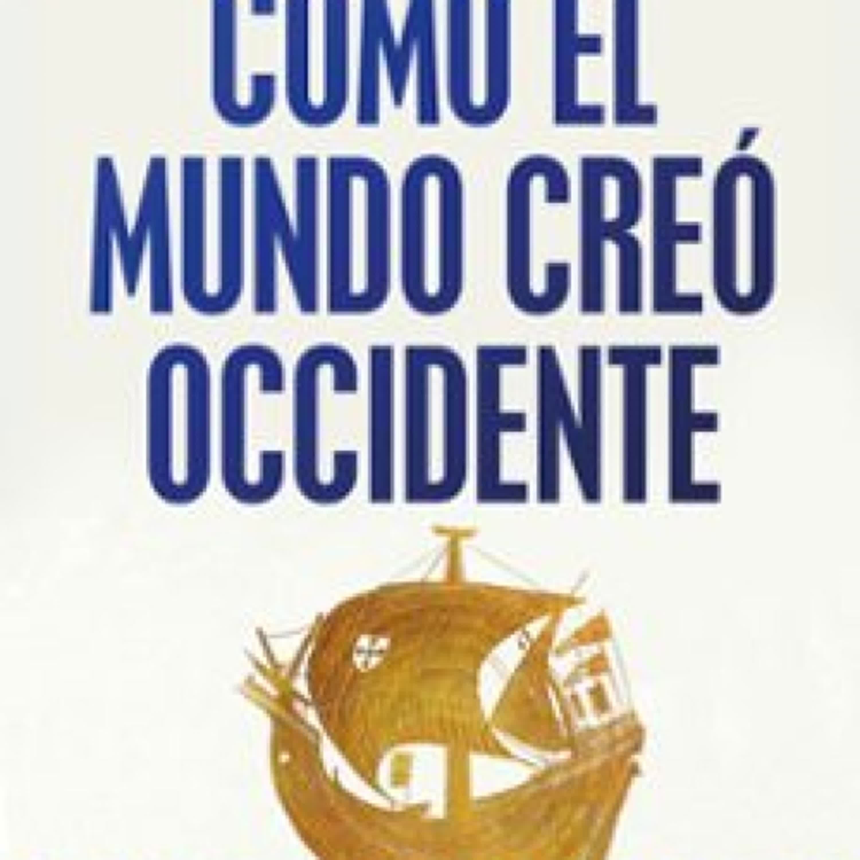 [Kindle] CÓMO EL MUNDO CREÓ OCCIDENTE descargar gratis