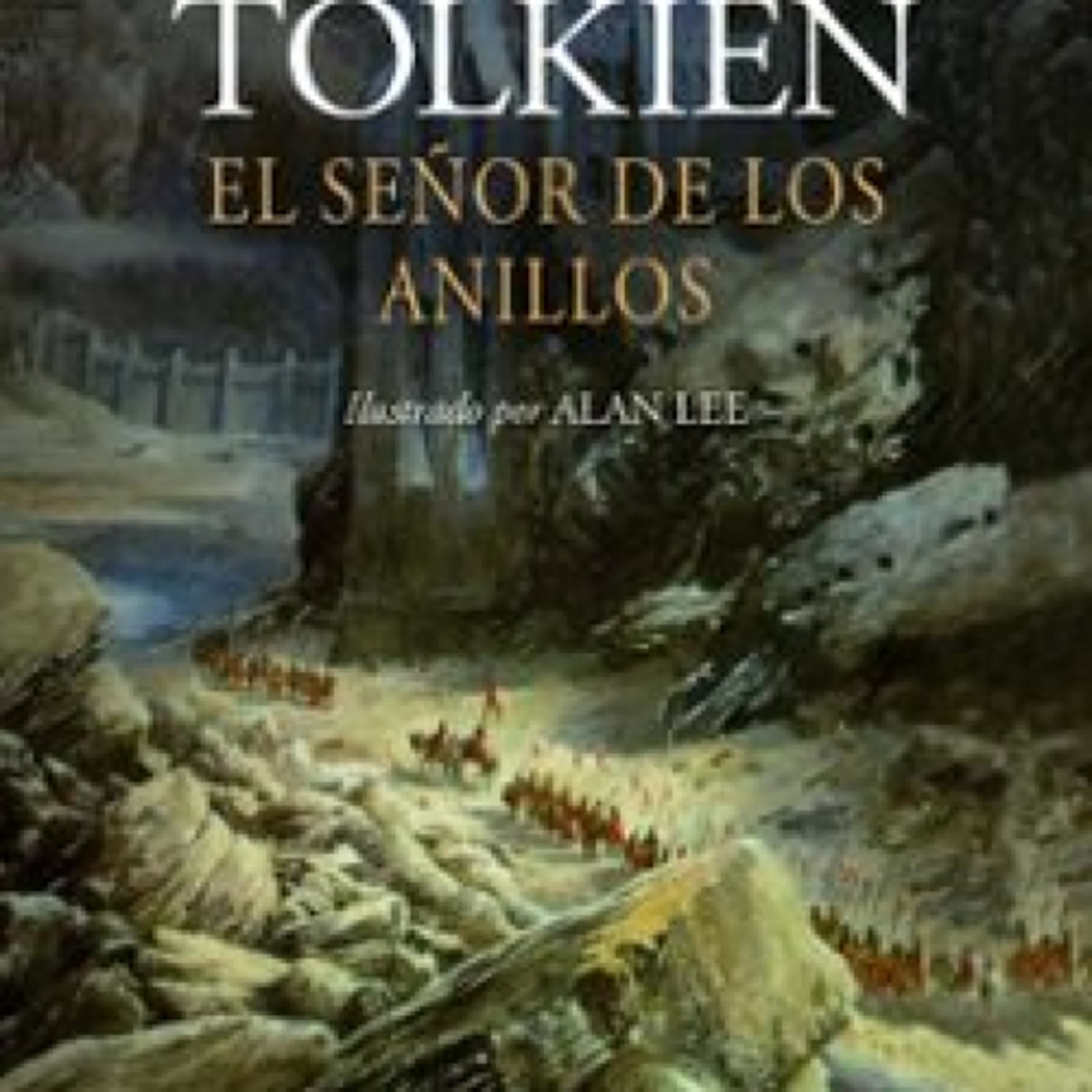 Descargar PDF EL SEÑOR DE LOS ANILLOS (NE REVISADA). ILUSTRADO POR ALAN LEE