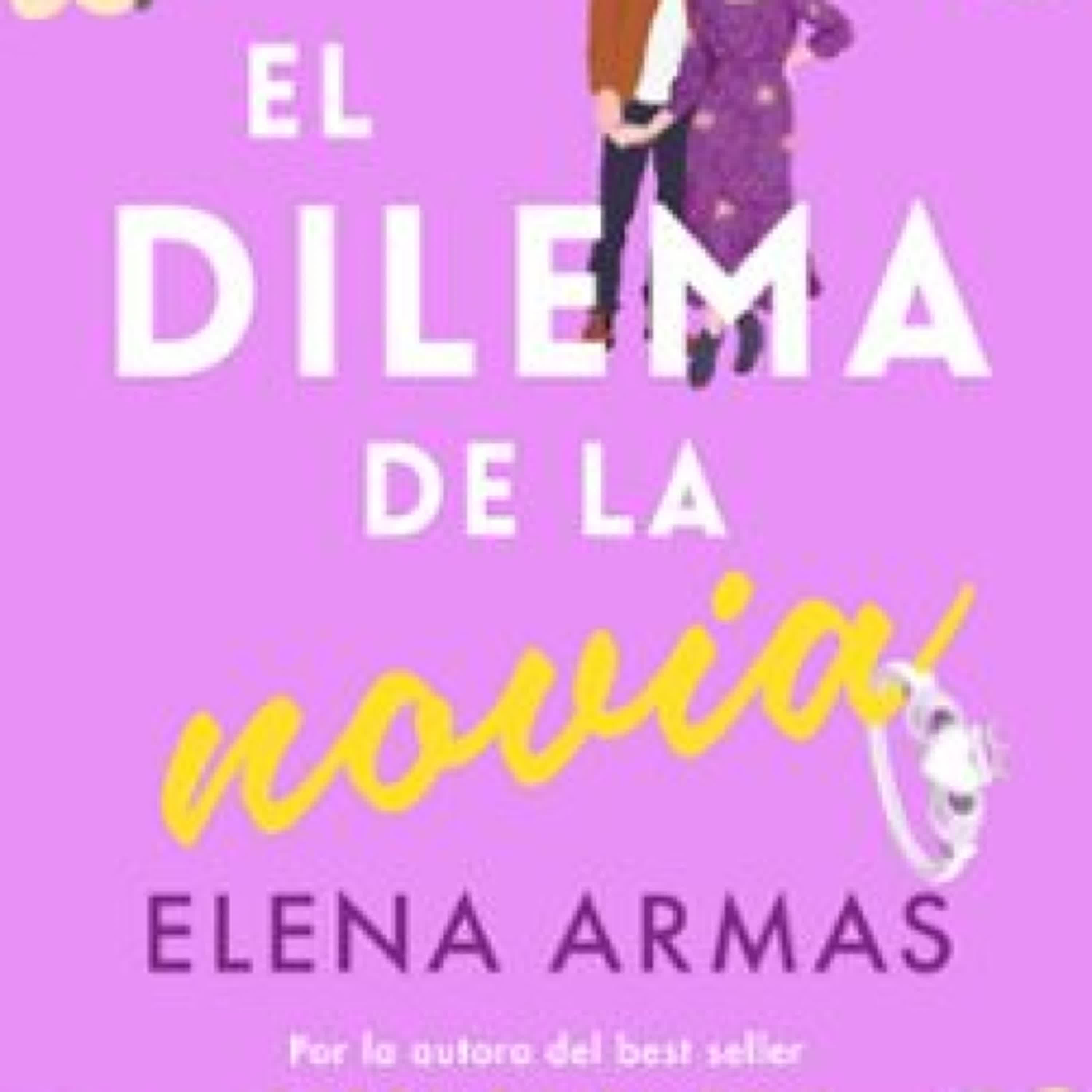 {pdf descargar} EL DILEMA DE LA NOVIA