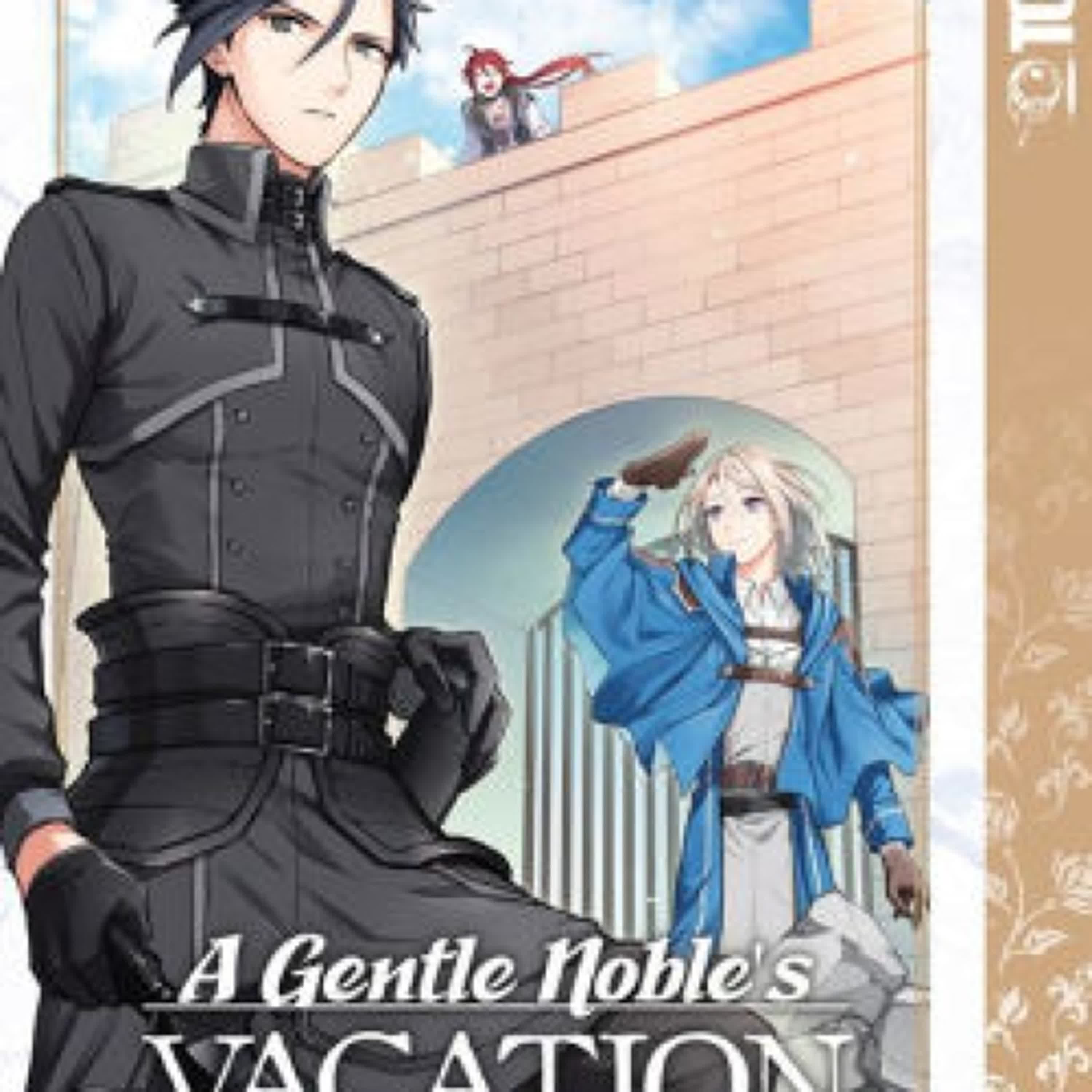 Read online: A Gentle Noble's Vacation Recommendation, Volume 8 by Misaki, Momochi, Sando