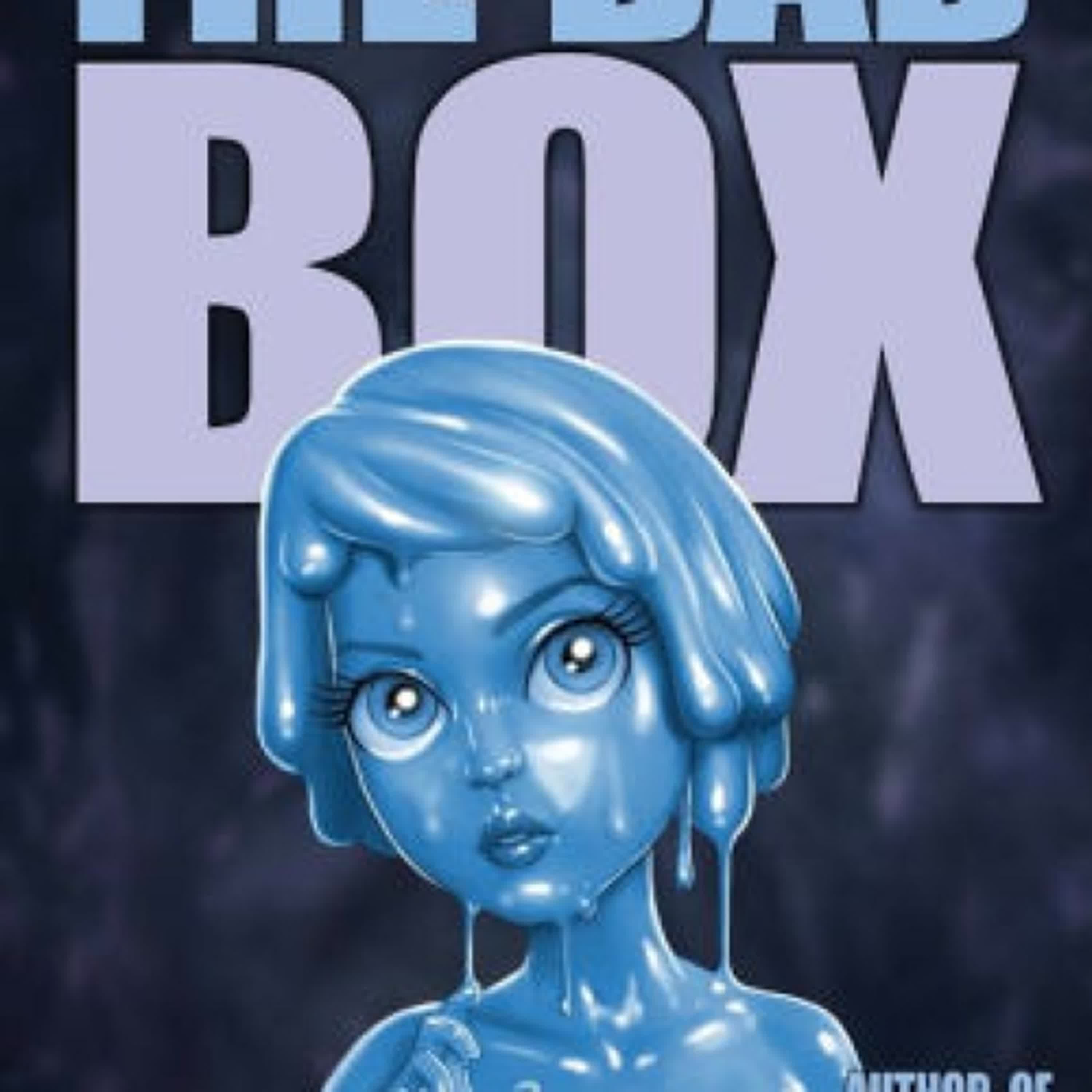 DOWNLOAD [PDF] {EPUB} The Bad Box by Carlton Mellick III