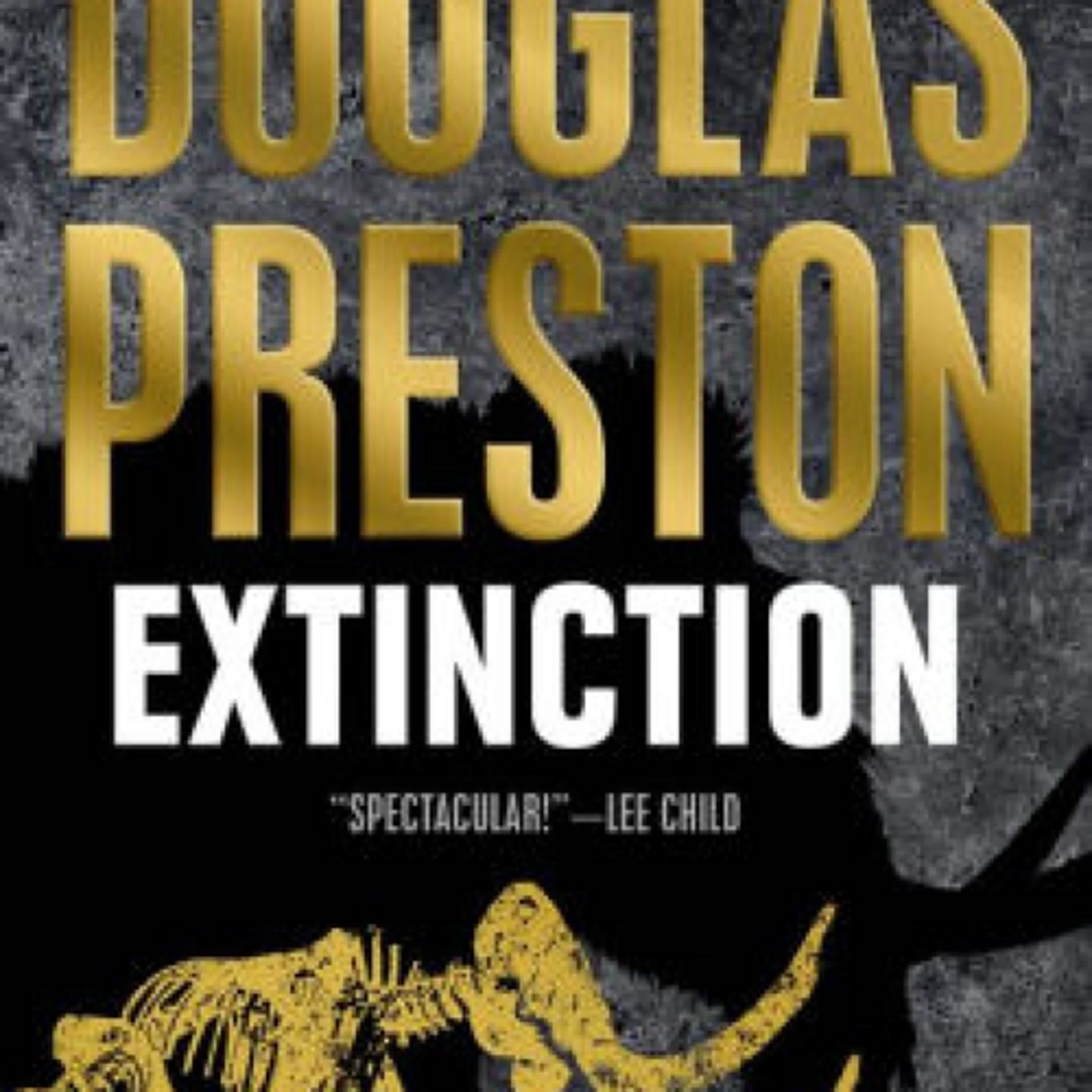 {epub download} Extinction: A Novel by Douglas Preston
