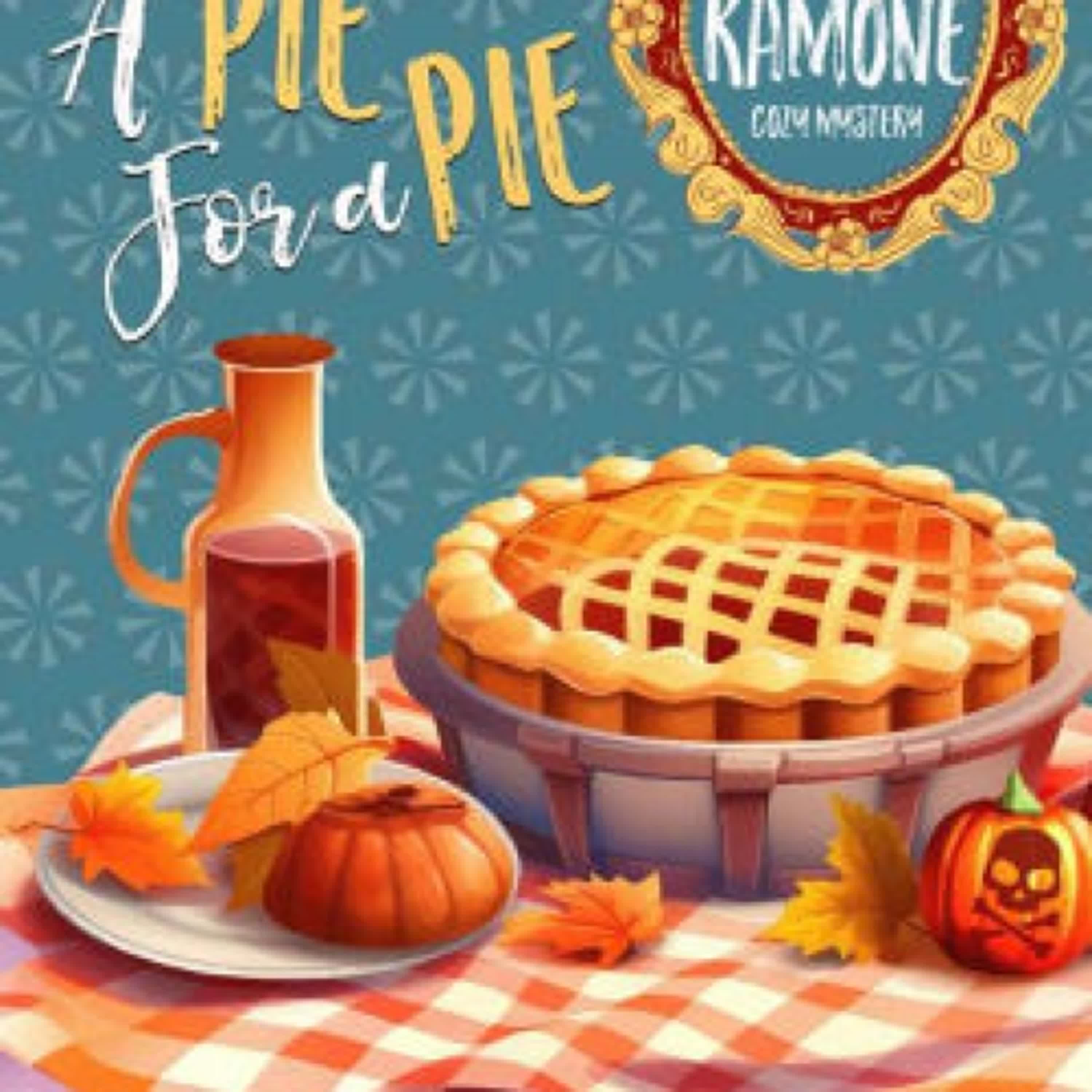 Download PDF A Pie For A Pie by London Lovett