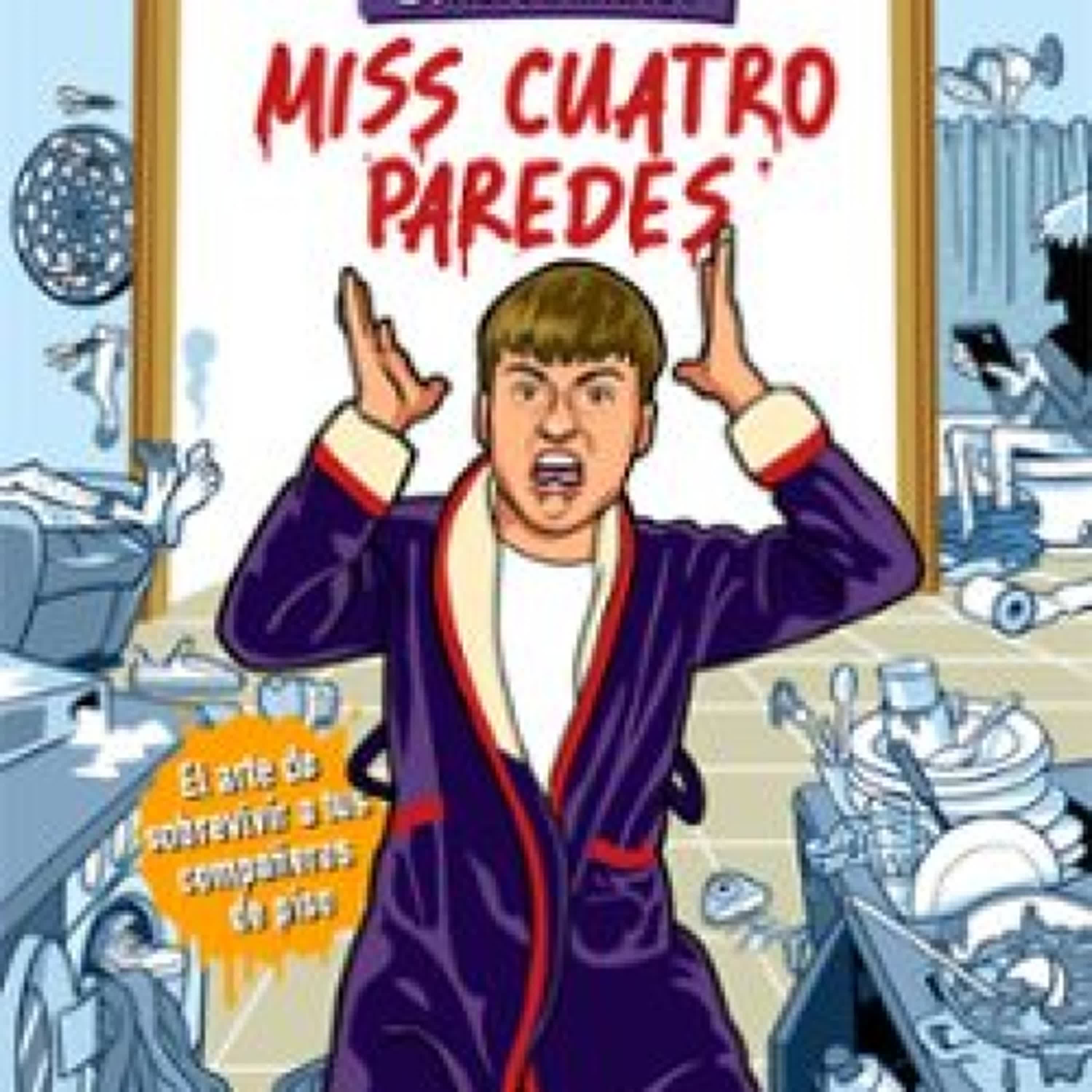 [Descargar pdf] MISS CUATRO PAREDES