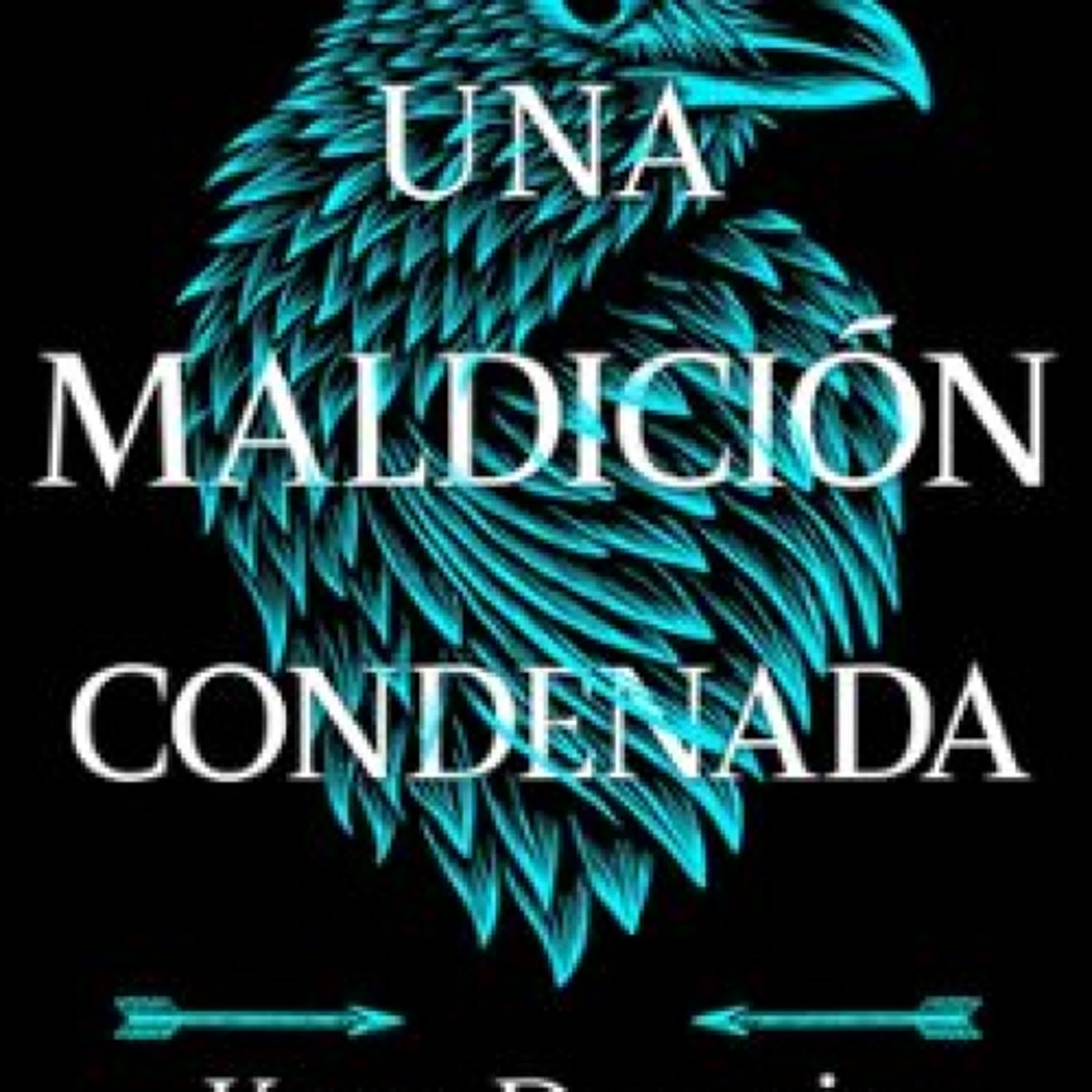 UNA MALDICIÓN CONDENADA leer el libro pdf