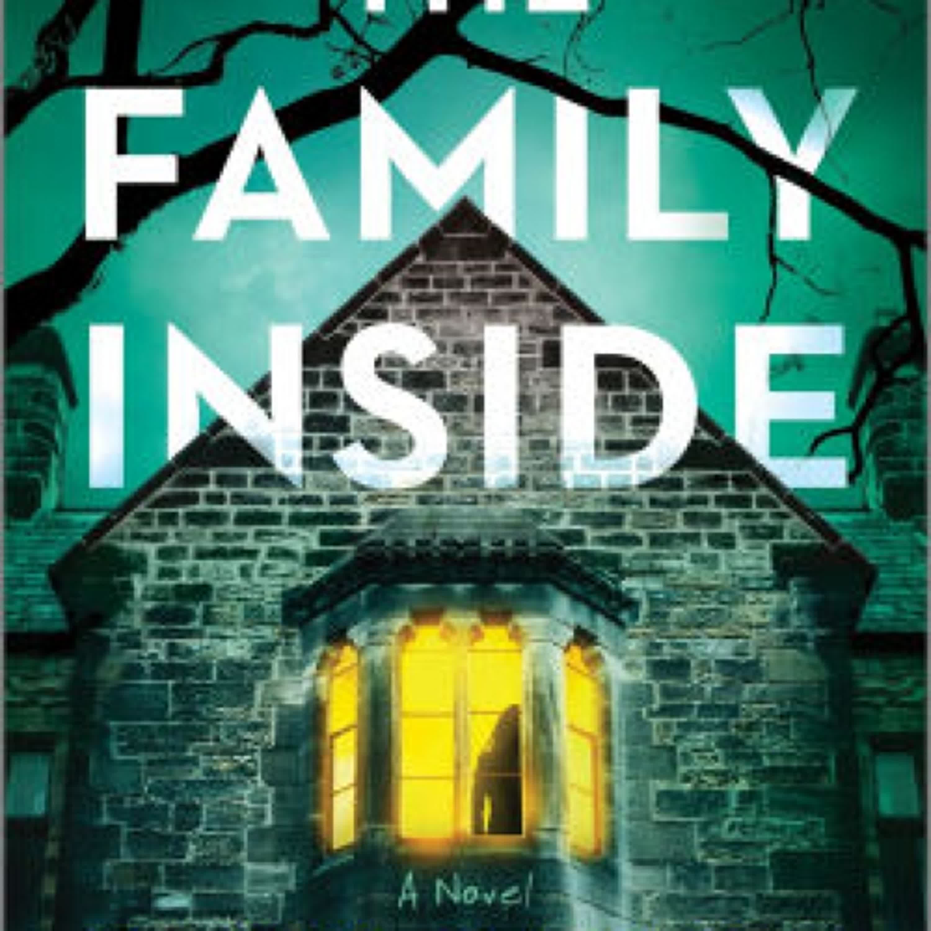[PDF/Kindle] The Family Inside: A Novel by Katie Garner