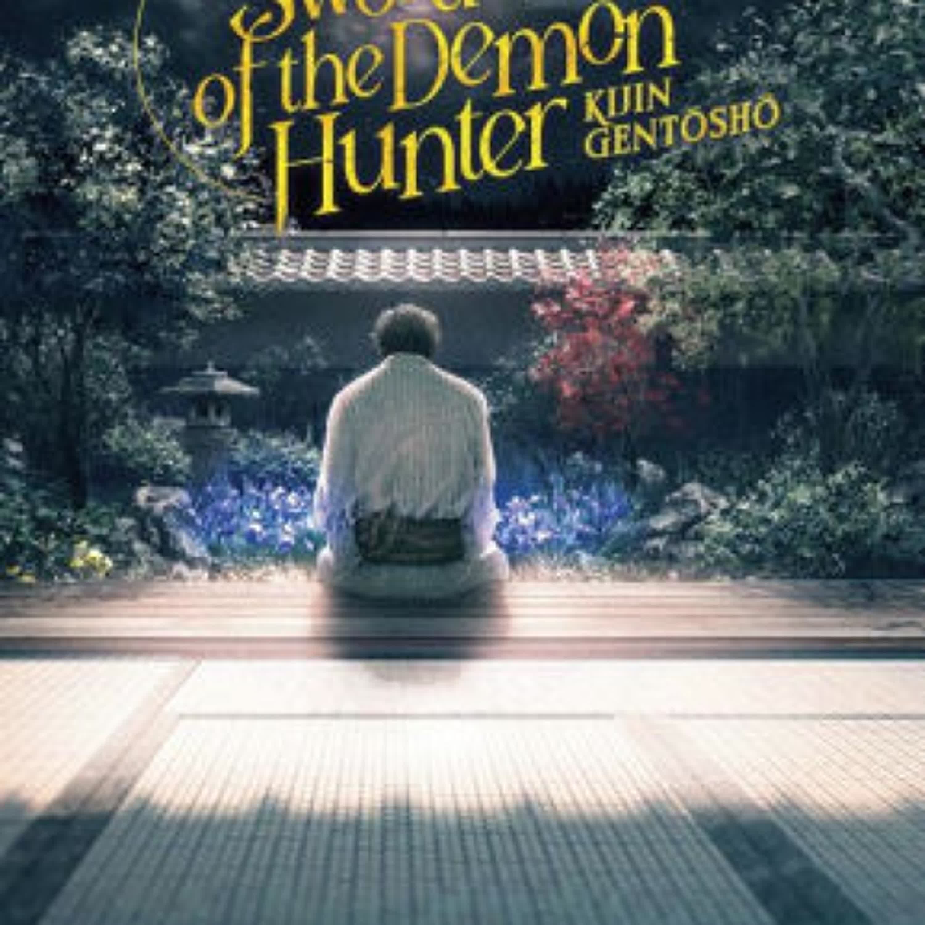 {epub download} Sword of the Demon Hunter: Kijin Gentosho (Light Novel) Vol. 7 by Motoo Nakanishi