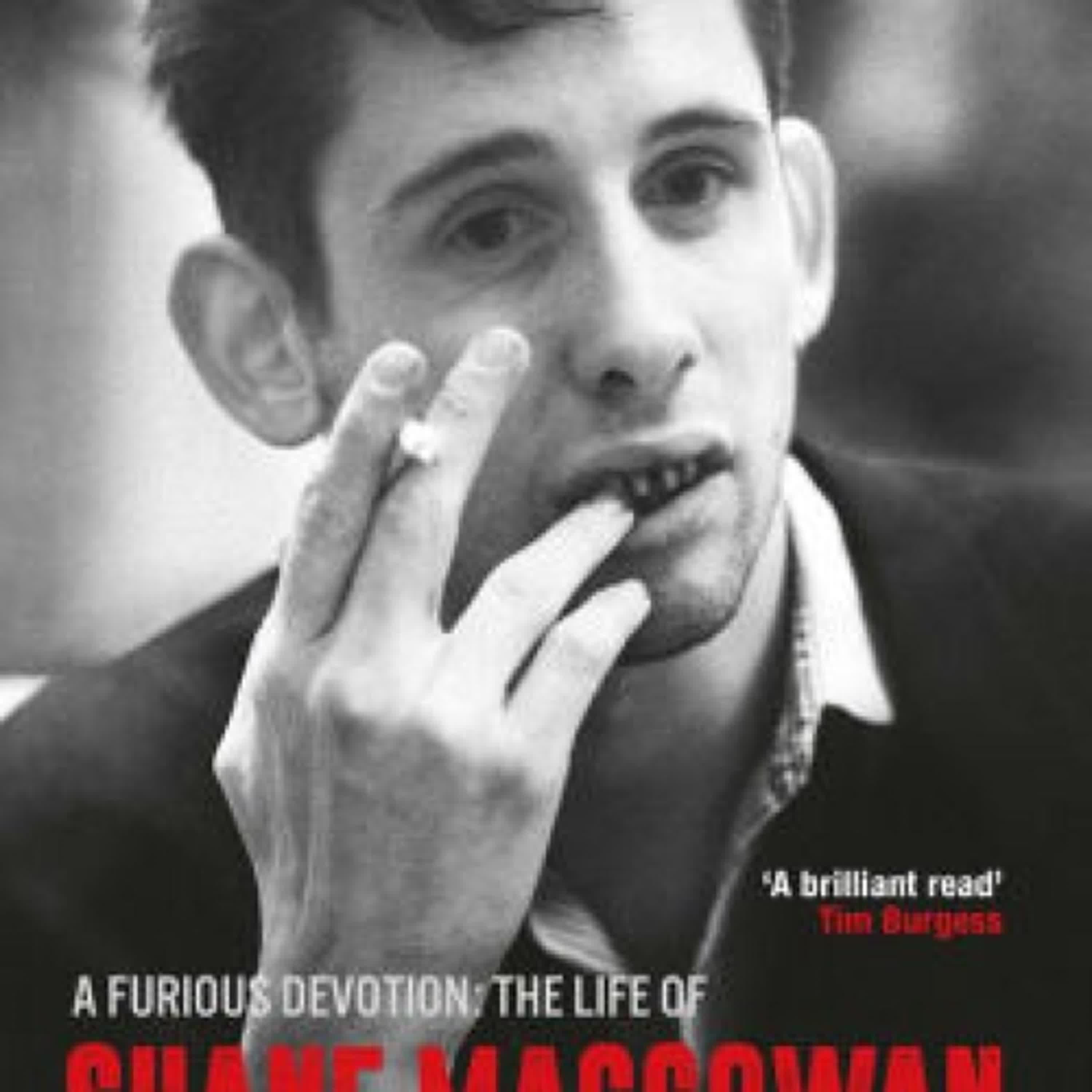 Online Read Ebook A Furious Devotion: The Life of Shane MacGowan by Richard Balls