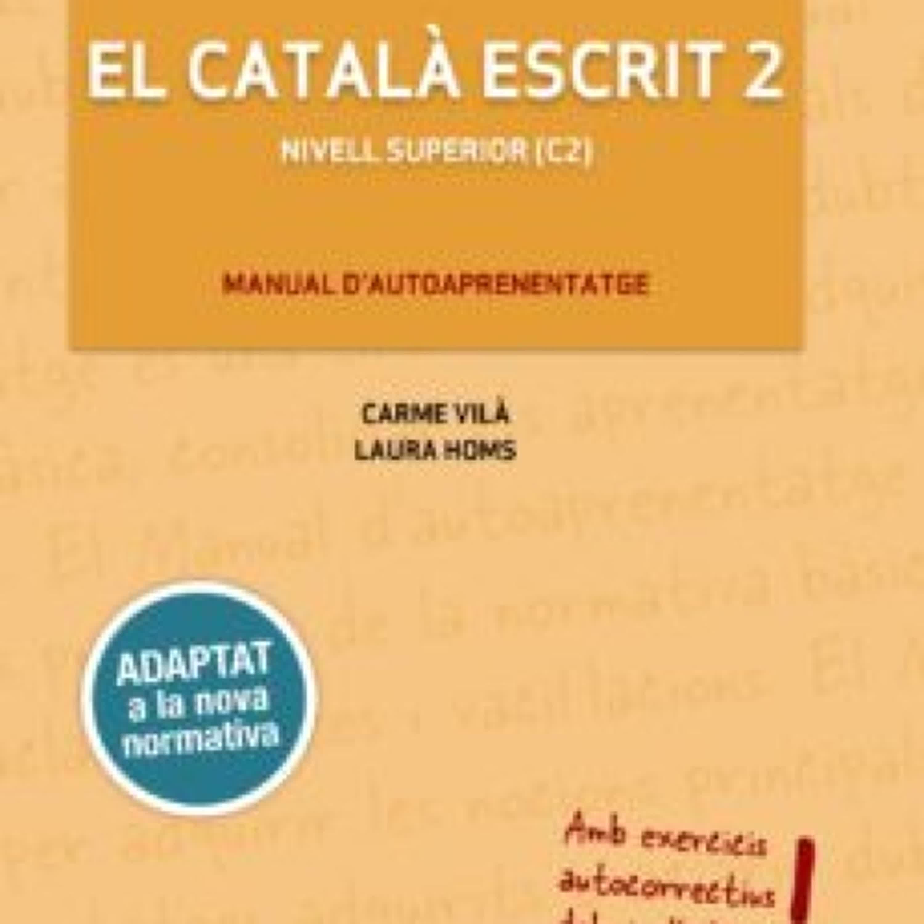EL CATALA ESCRIT 2 (C2) leer el libro pdf