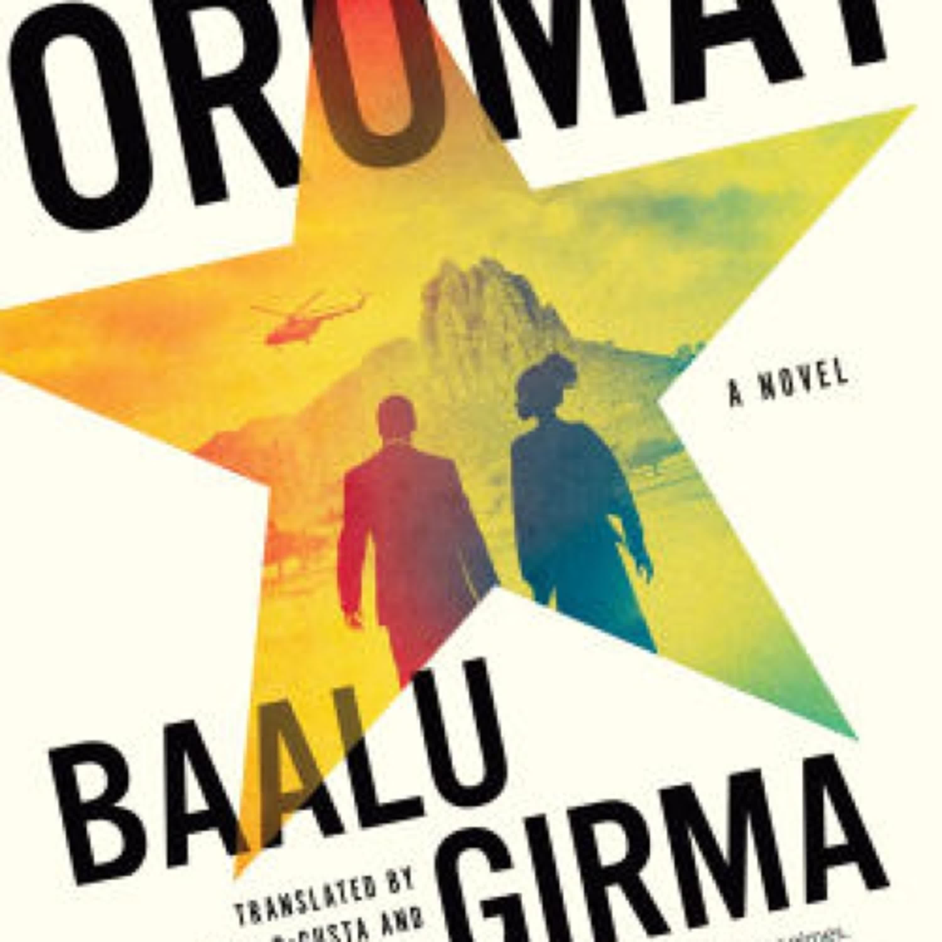 DOWNLOAD [PDF] {EPUB} Oromay by Baalu Girma, David DeGusta, Mesfin Felleke Yirgu