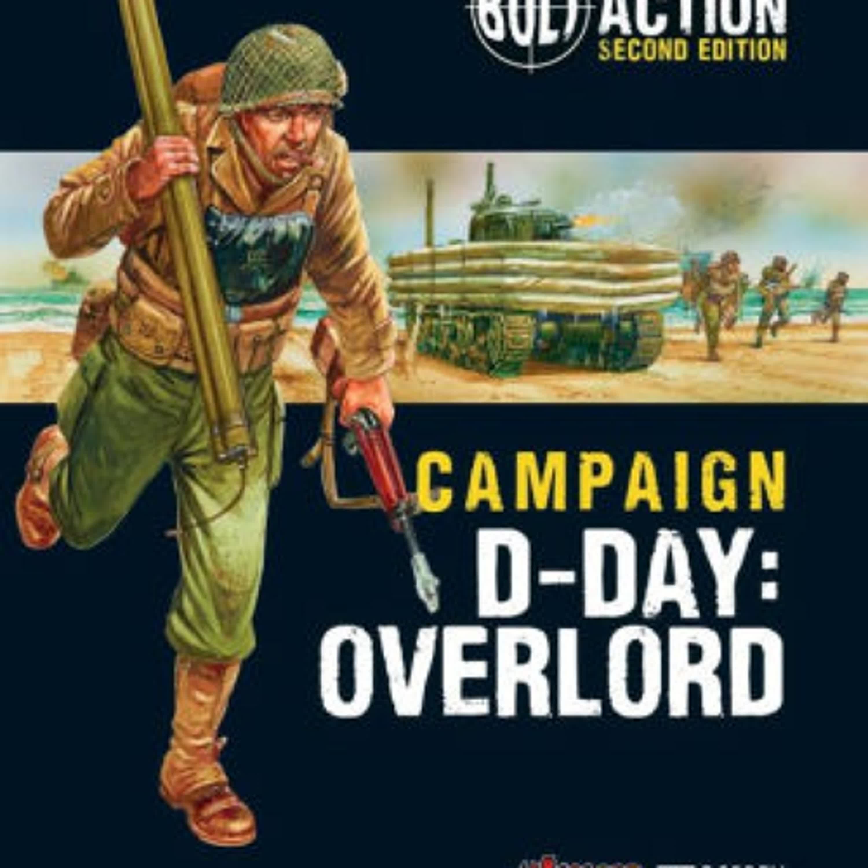 Bolt Action: Campaign: D-Day: Overlord by Warlord Games, Peter Dennis on Iphone New Format