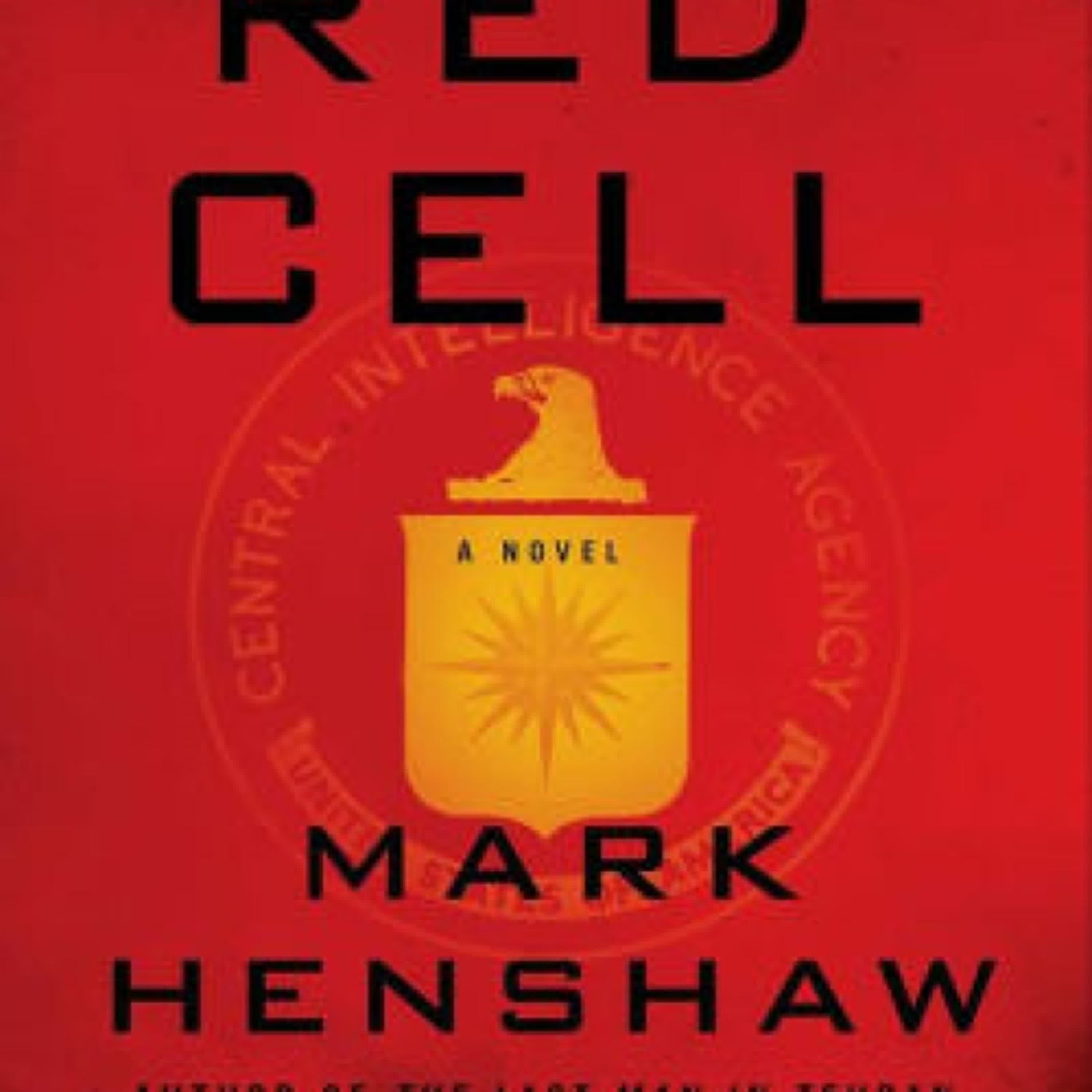 [PDF/Kindle] Red Cell: A Novel by Mark Henshaw