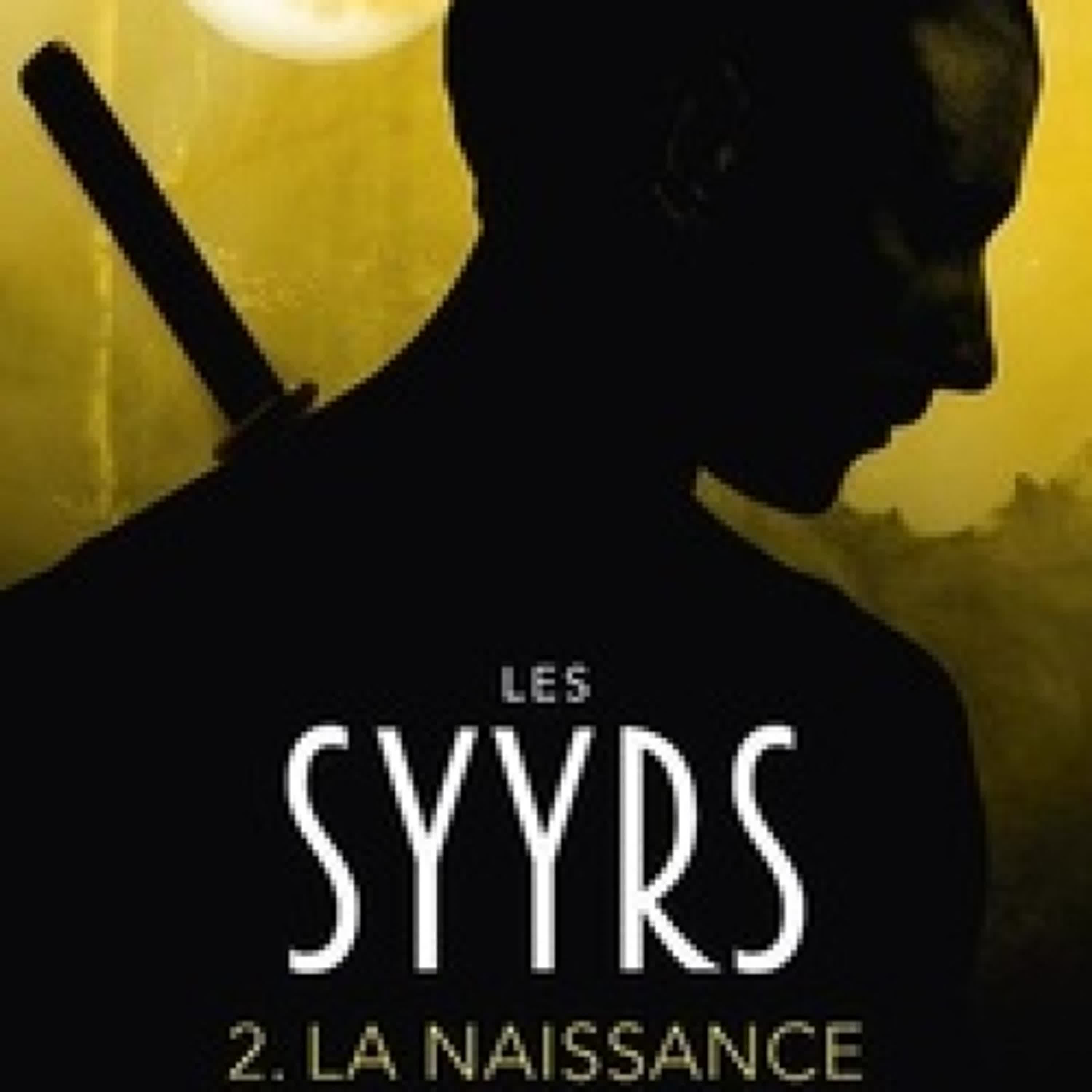 Télécharger PDF Les Syyrs Tome 2