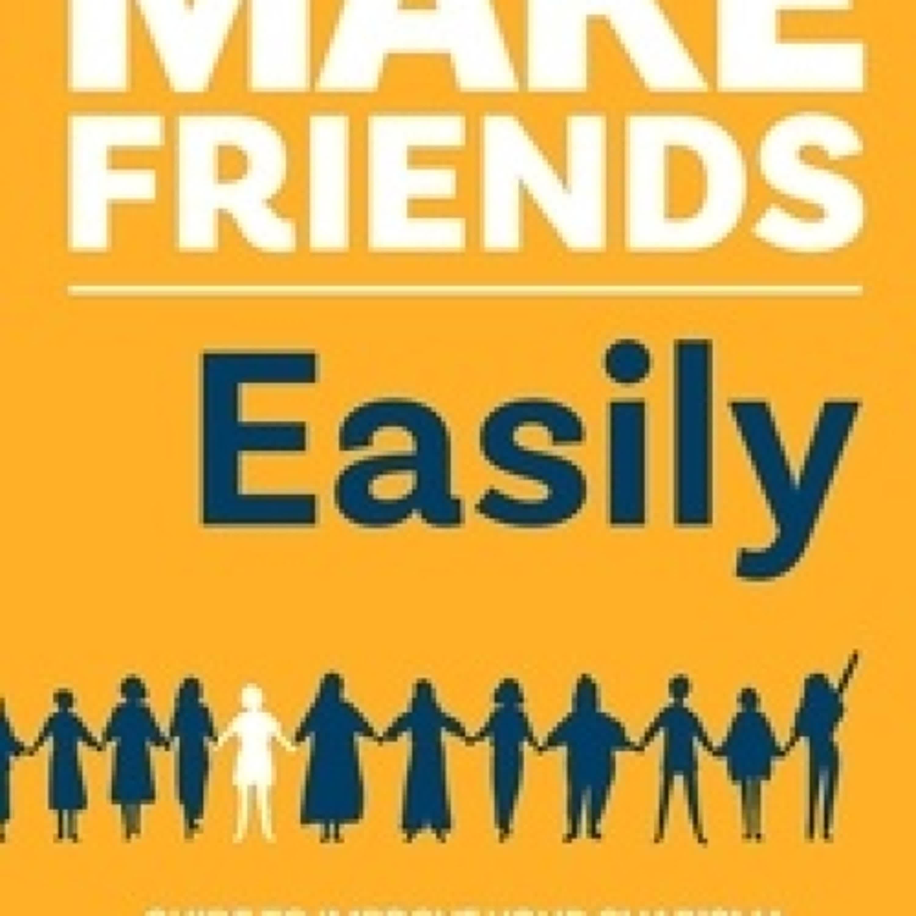 Télécharger Pdf How to Make Friends Easily: Guide to Improve Your Charisma, Talk to Anyone, Keep The Conversation Going, and Make Real Friends - How to Talk to Anyone, #2