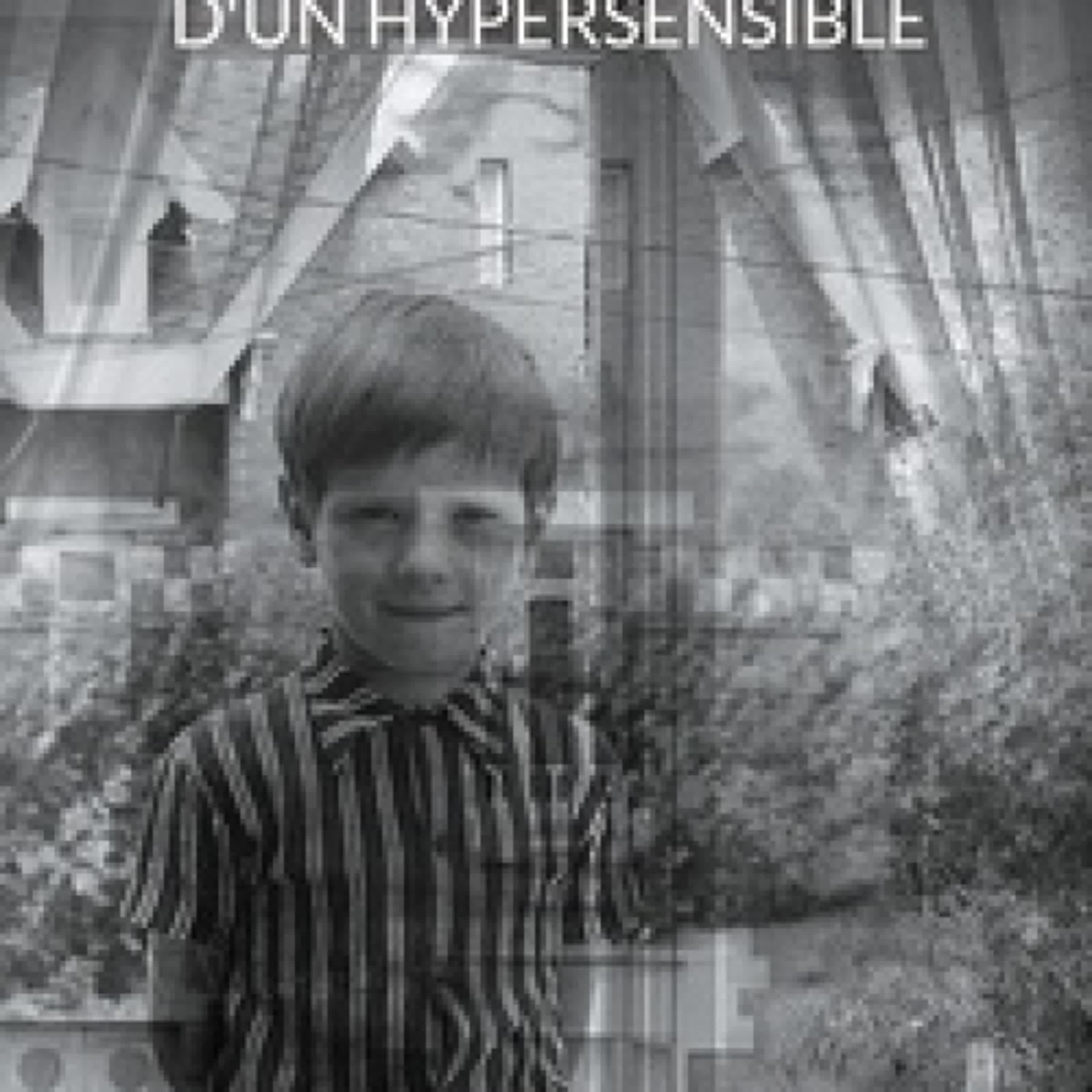 [Kindle] Sur les traces d'un hypersensible téléchargement