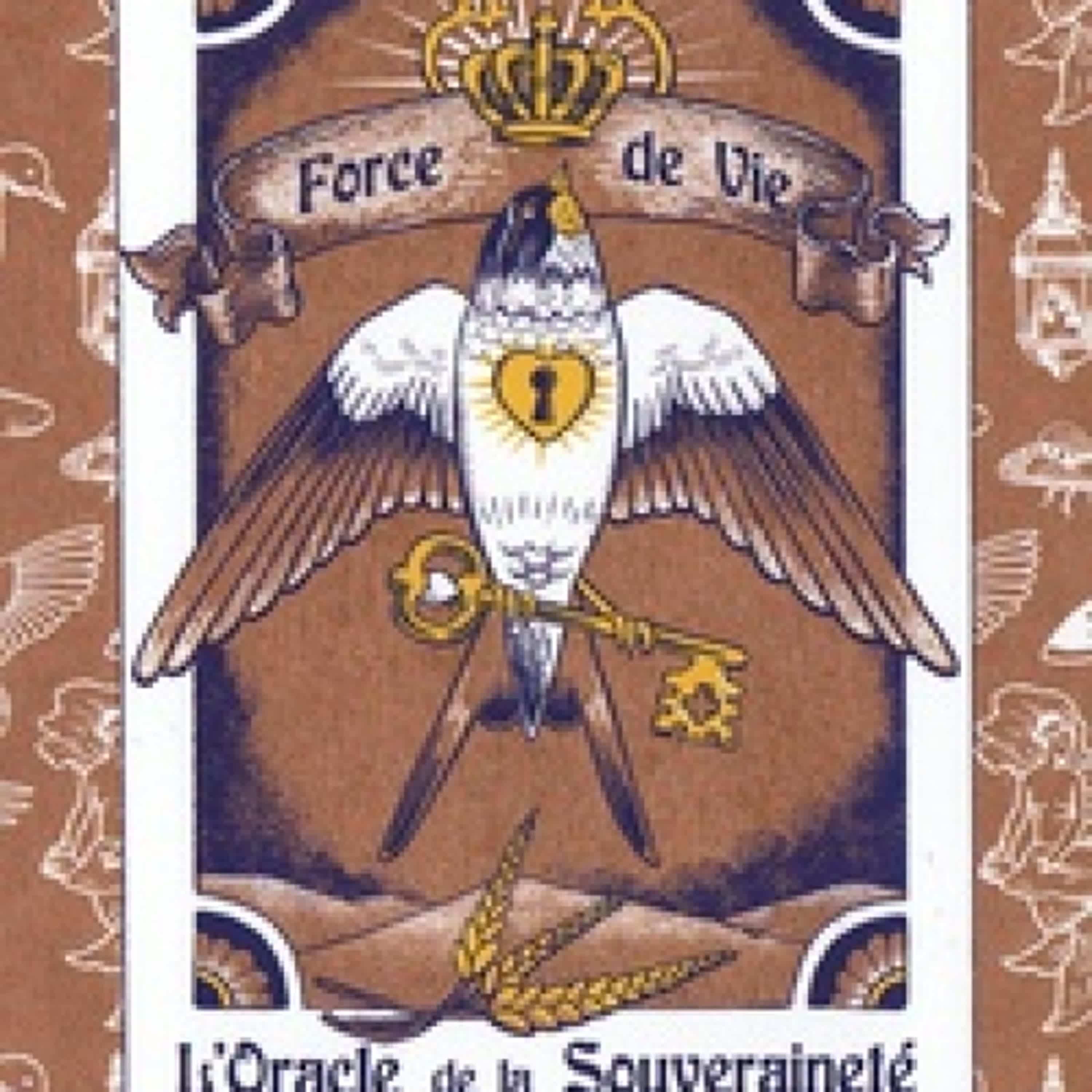 [PDF] Force de vie - L'Oracle de la Souveraineté intérieure par 
