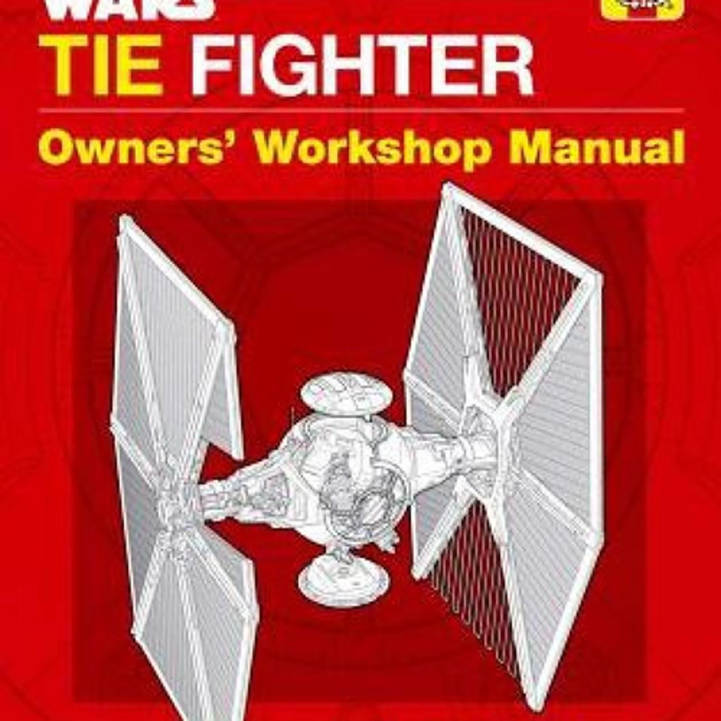 Star Wars: Tie Fighter: Owners' Workshop Manual by Ryder Windham, Chris Reiff on Ipad
