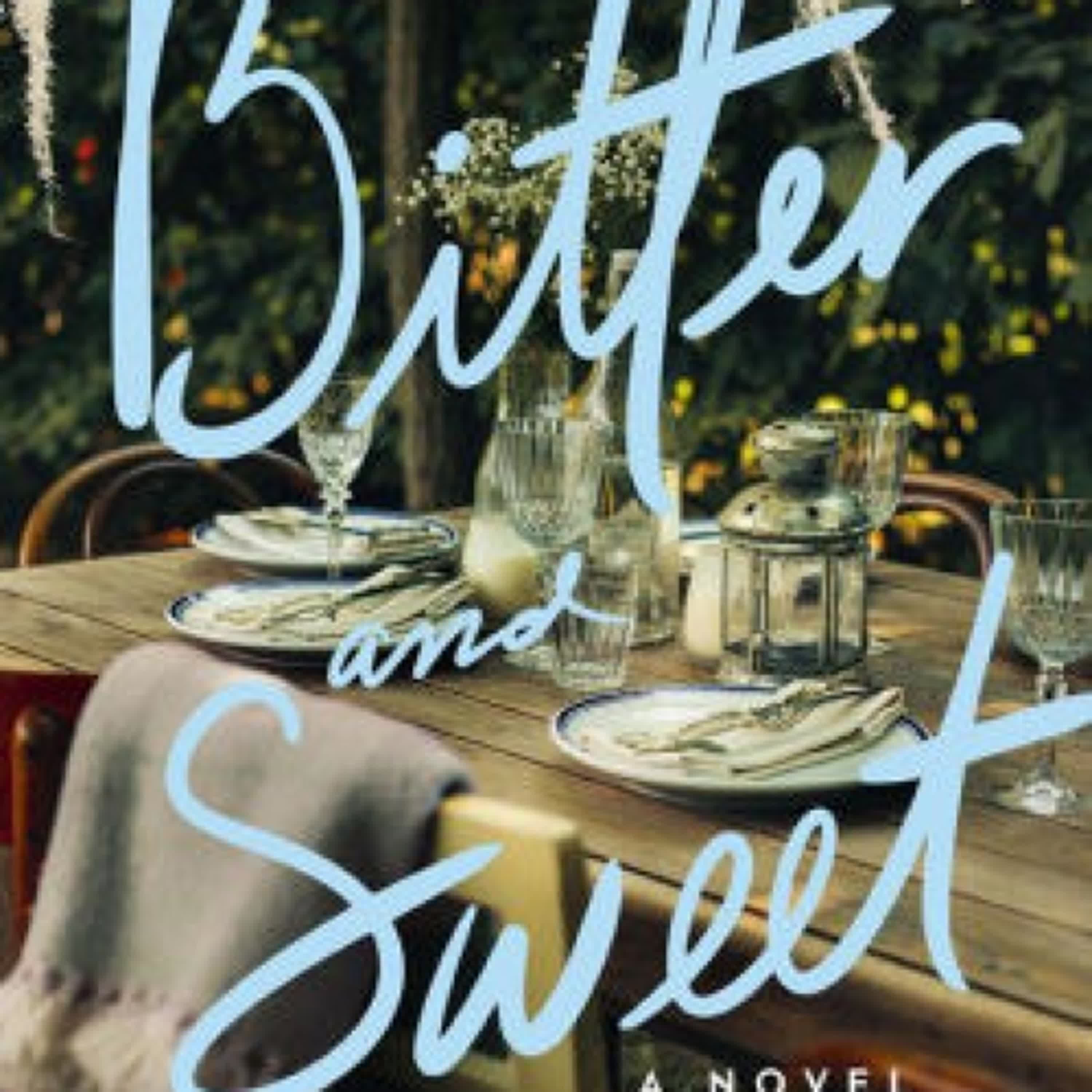 Read [pdf]> Bitter and Sweet: A Novel by Rhonda McKnight