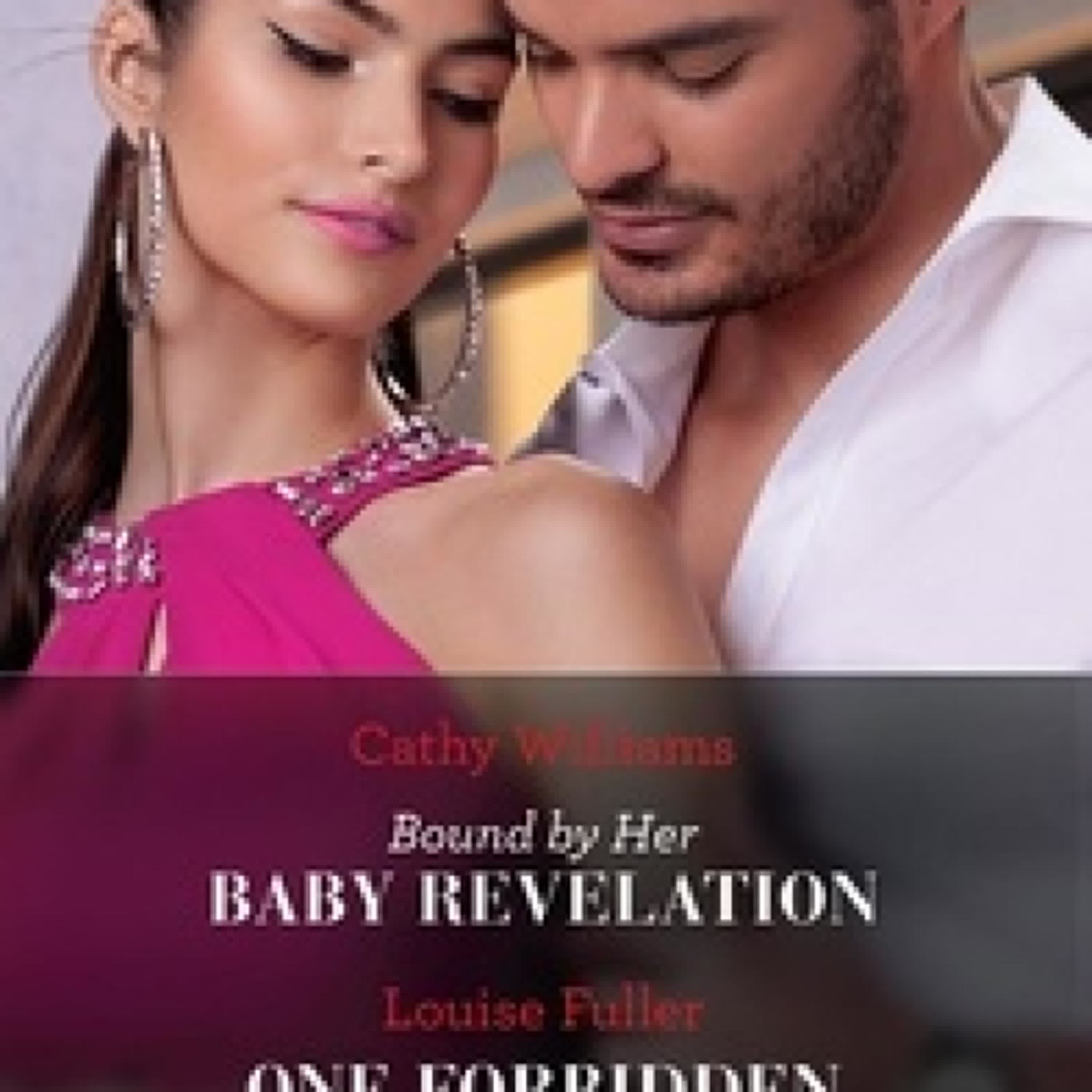 TÉLÉCHARGER [PDF] {EPUB} Bound By Her Baby Revelation / One Forbidden Night In Paradise - Bound by Her Baby Revelation (Hot Winter Escapes) / One Forbidden Night in Paradise (Hot Winter Escapes)