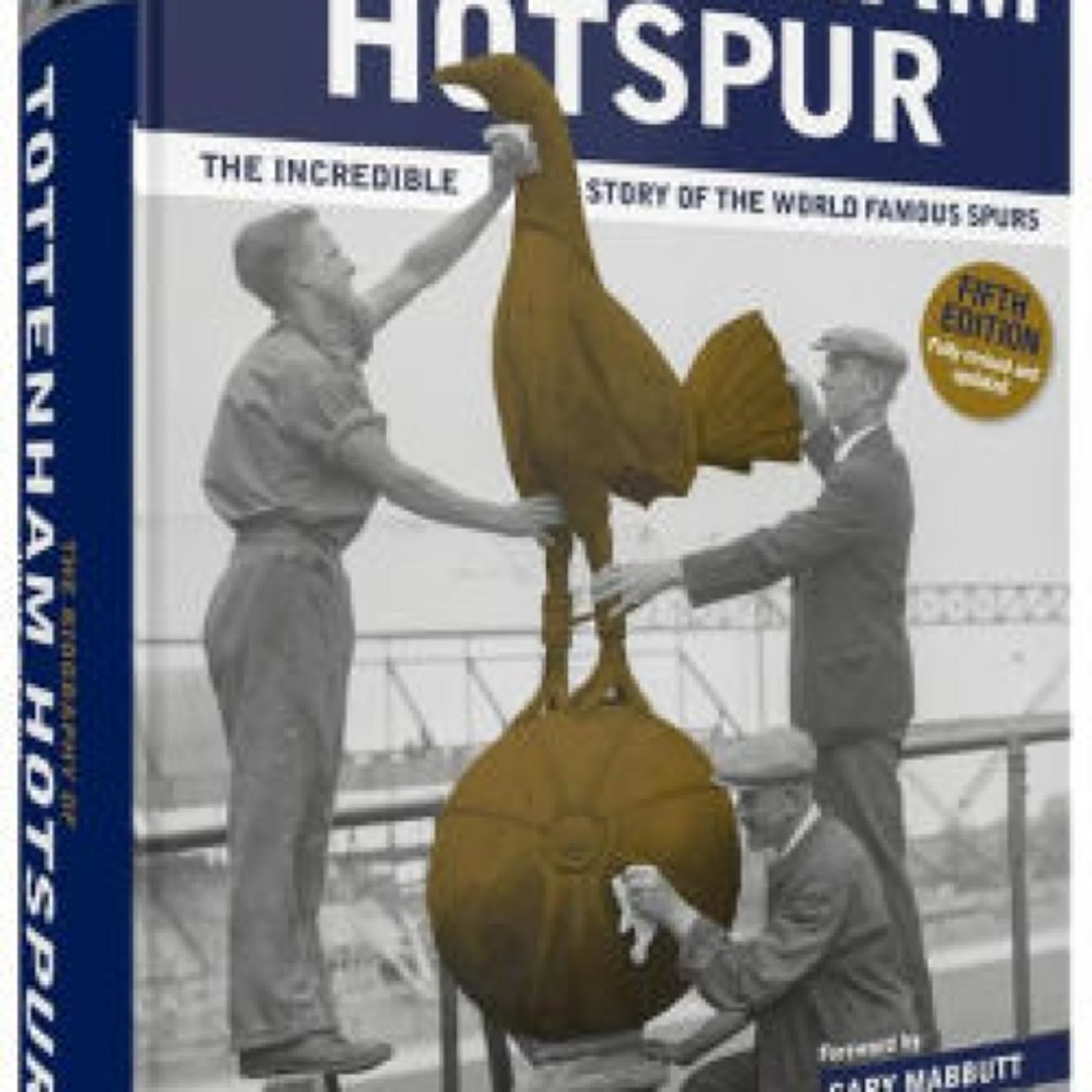 The Biography of Tottenham Hotspur: The Incredible Story of the World Famous Spurs by Julie Welch on Iphone New Format