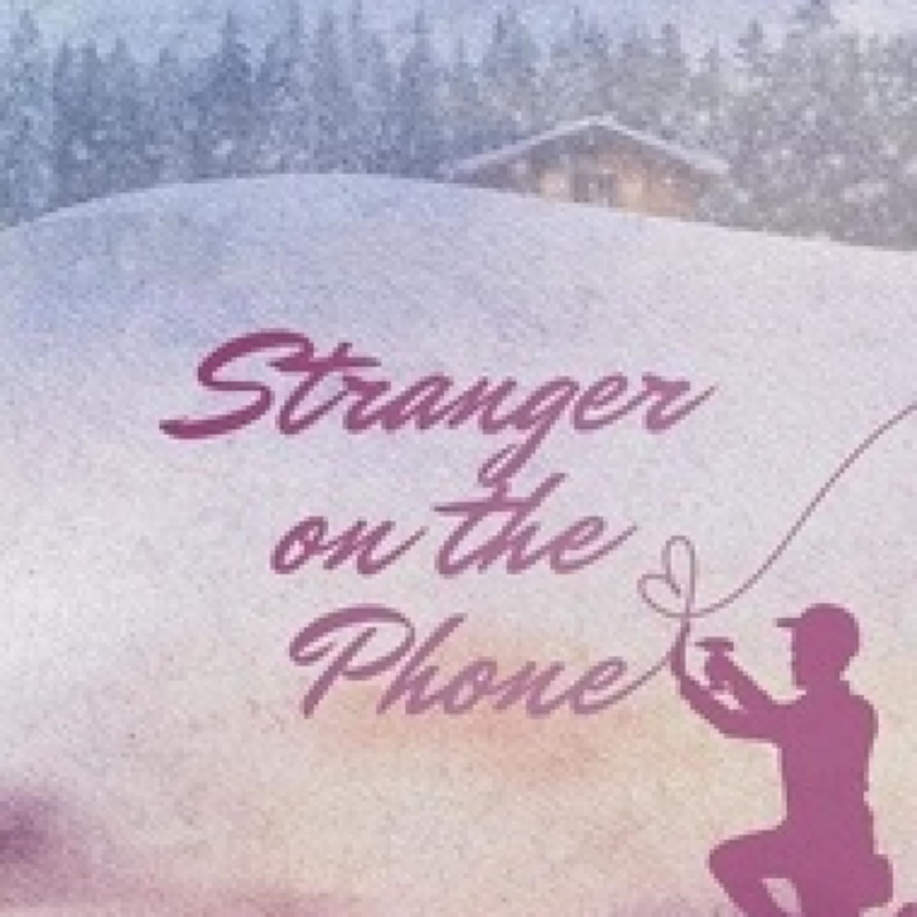 [PDF/Kindle] Stranger on the Phone par 