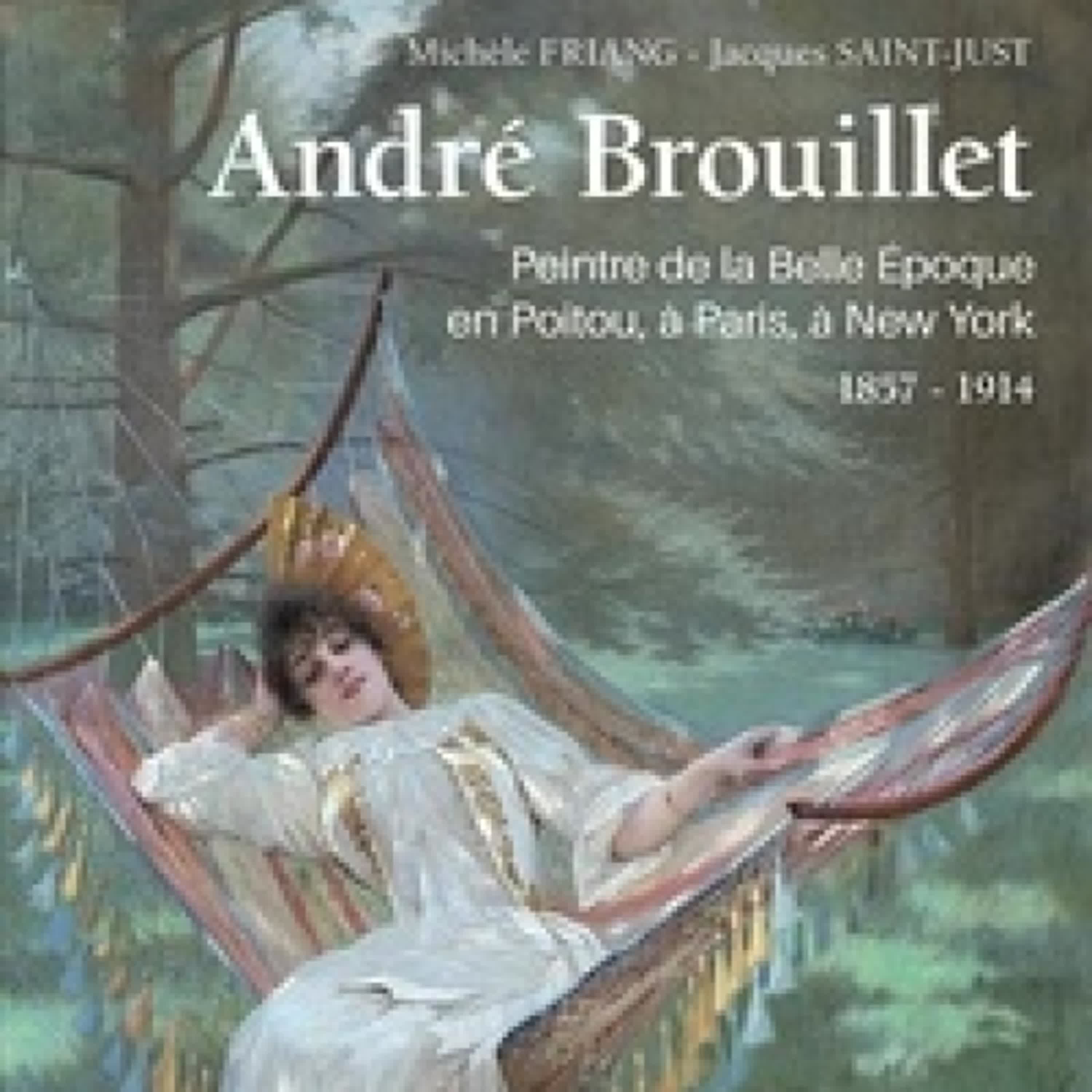 {téléchargement epub} André Brouillet - Peintre de la Belle Epoque en Poitou, à Paris, à New York
