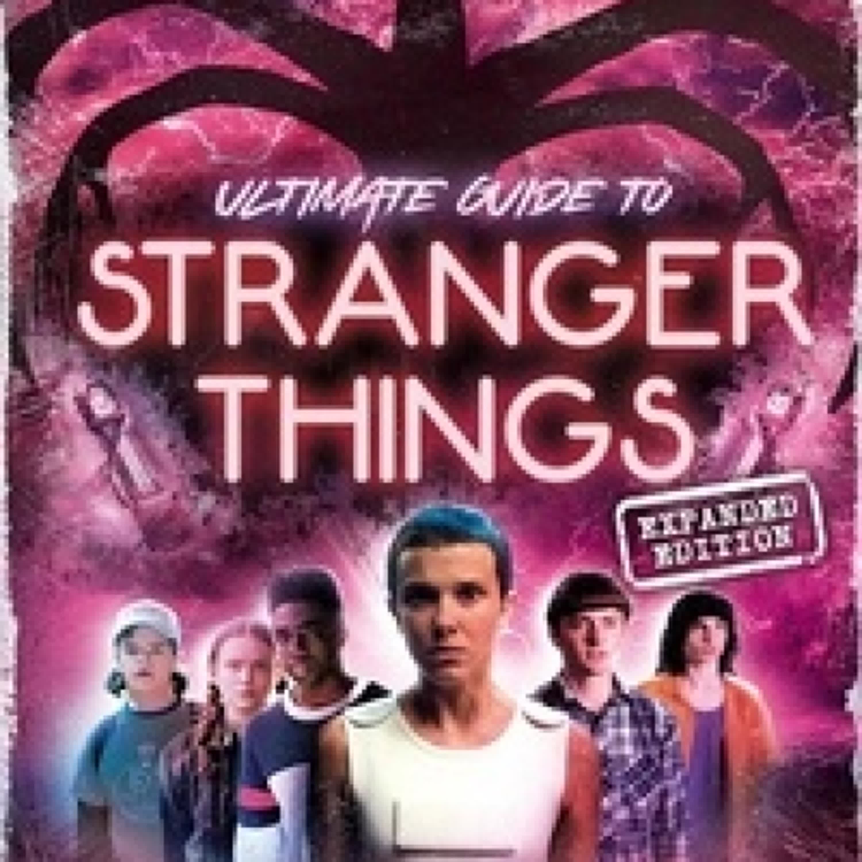 [Kindle] Stranger Things Expanded Edition téléchargement