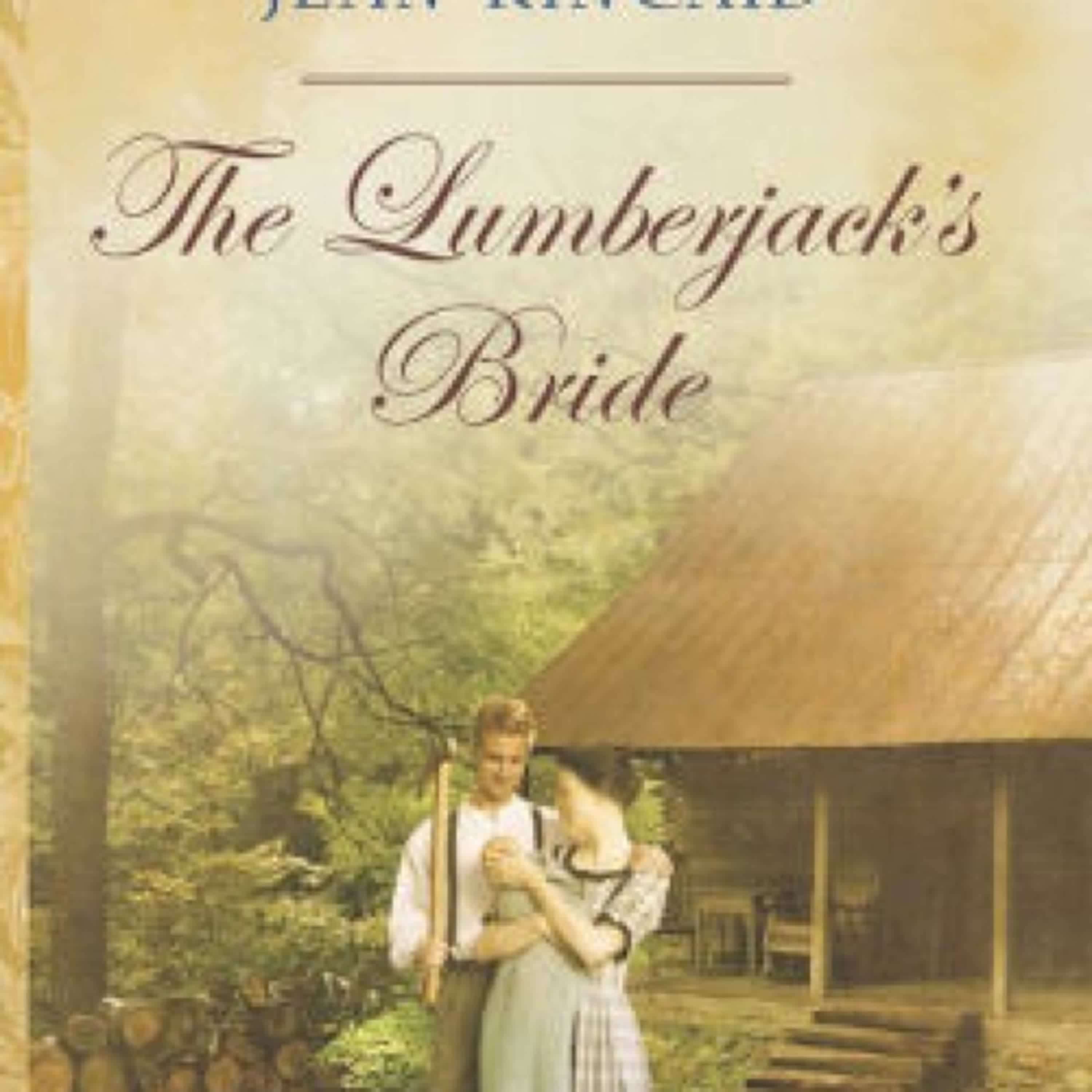 Read online: The Lumberjack's Bride by Jean Kincaid