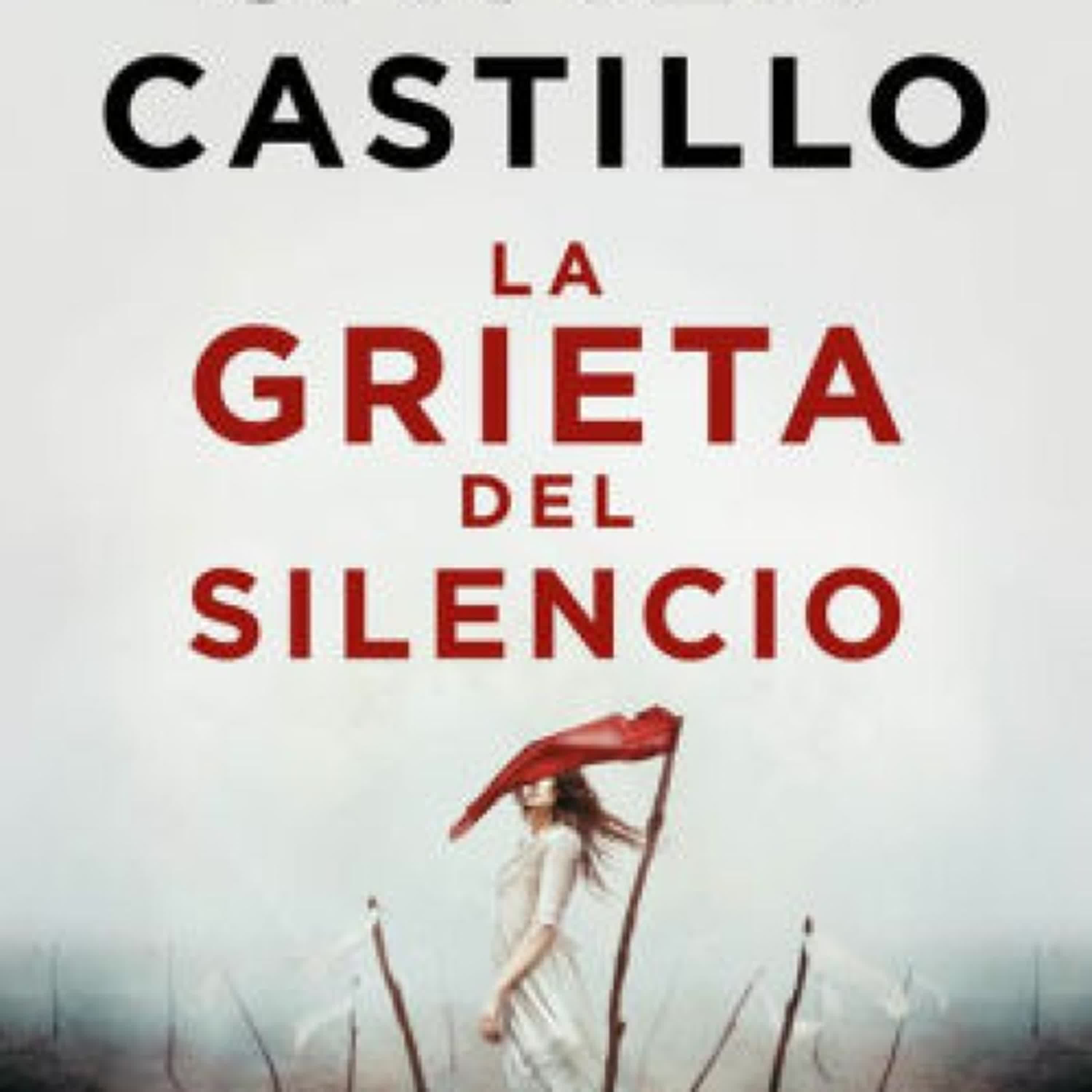 {epub download} La grieta del silencio by Javier Castillo