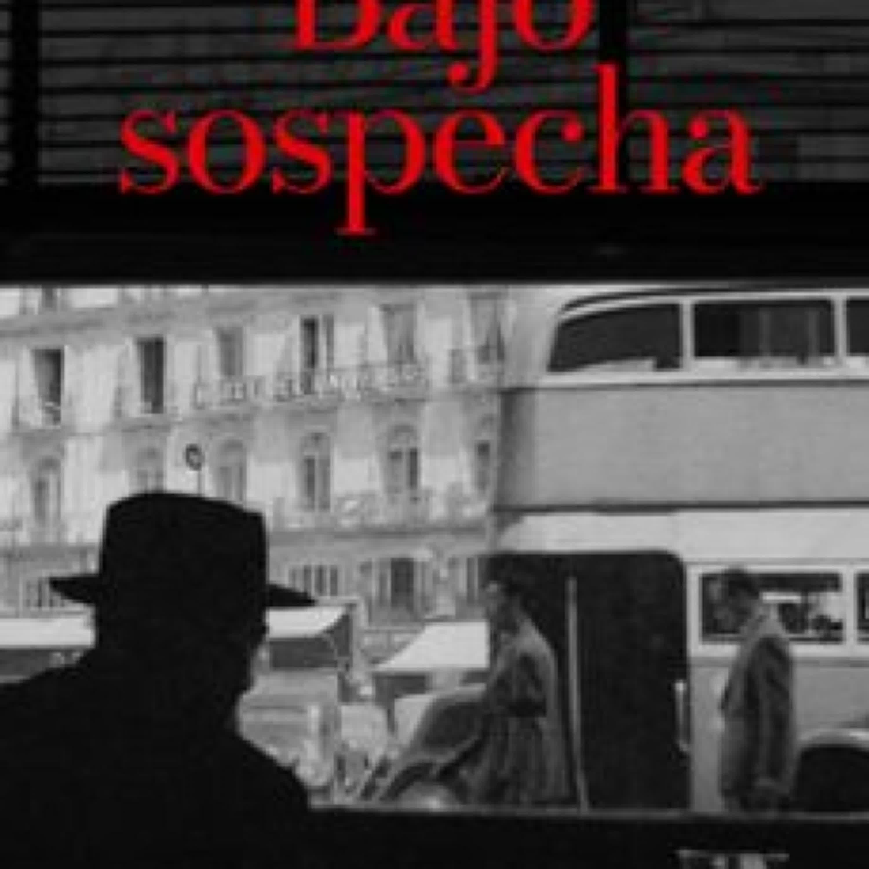 [Pdf/ePub/Mobi] BAJO SOSPECHA - SERGIO CALVO ROMERO descargar ebook gratis