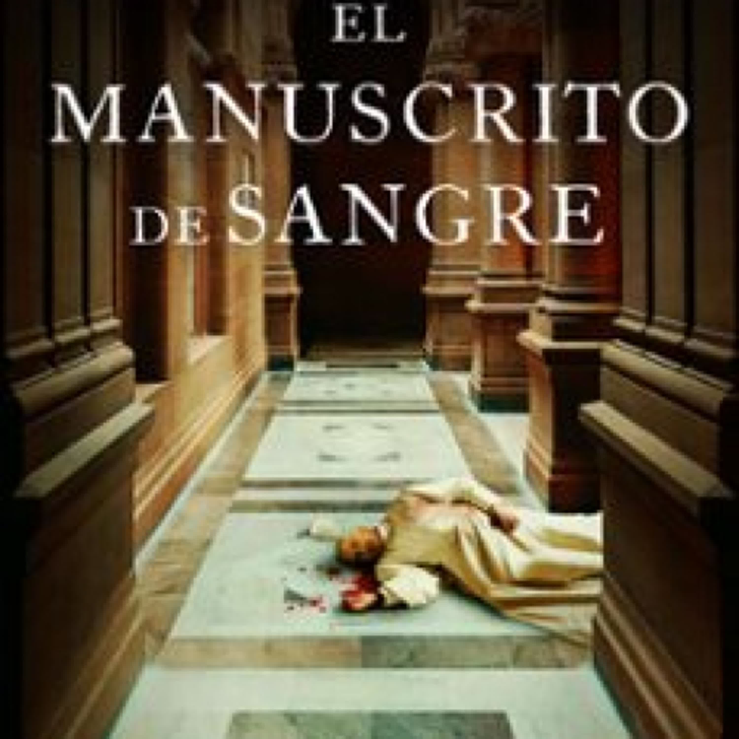 EL MANUSCRITO DE SANGRE leer epub gratis