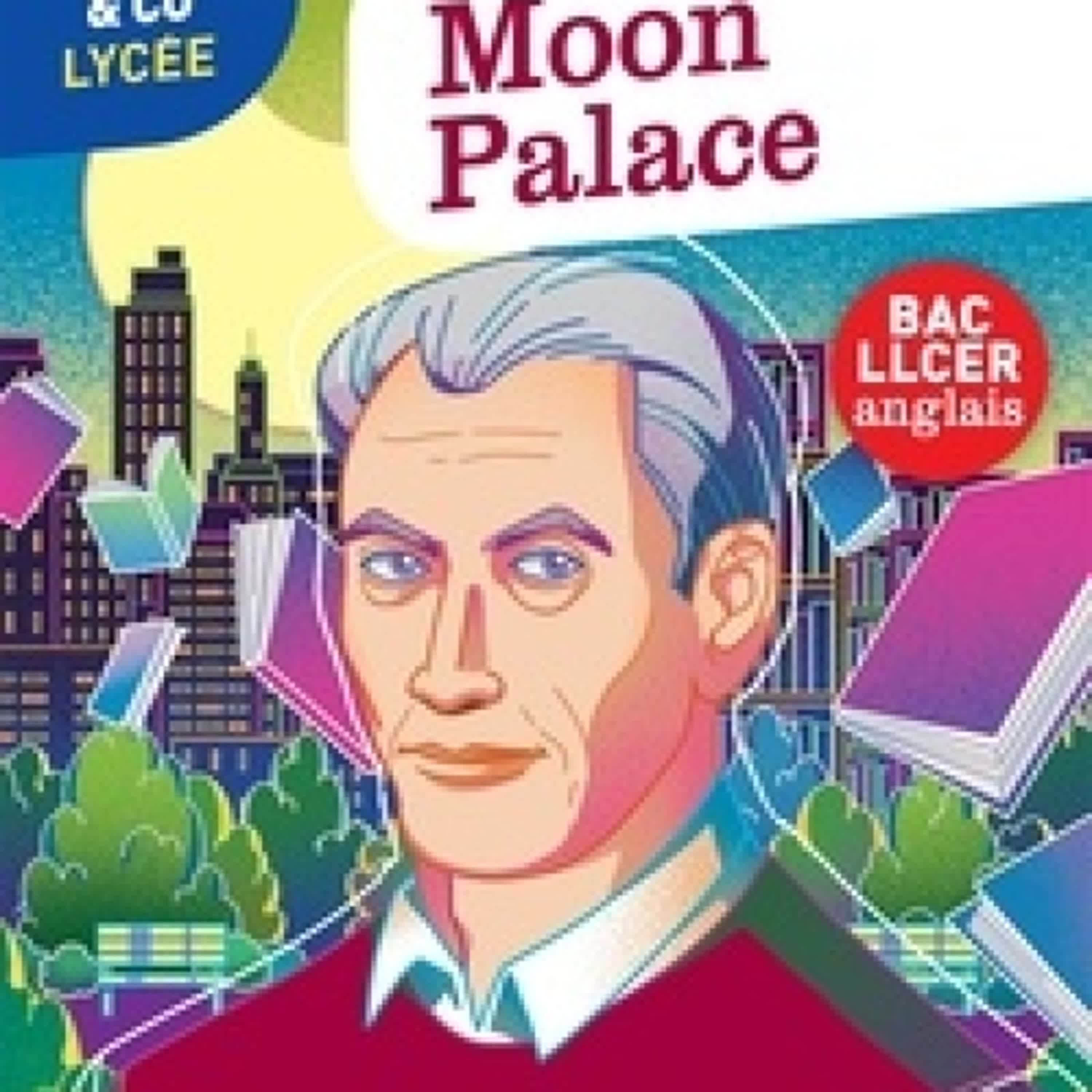 [PDF] Moon Palace par Paul Auster, Catherine Archambeaud