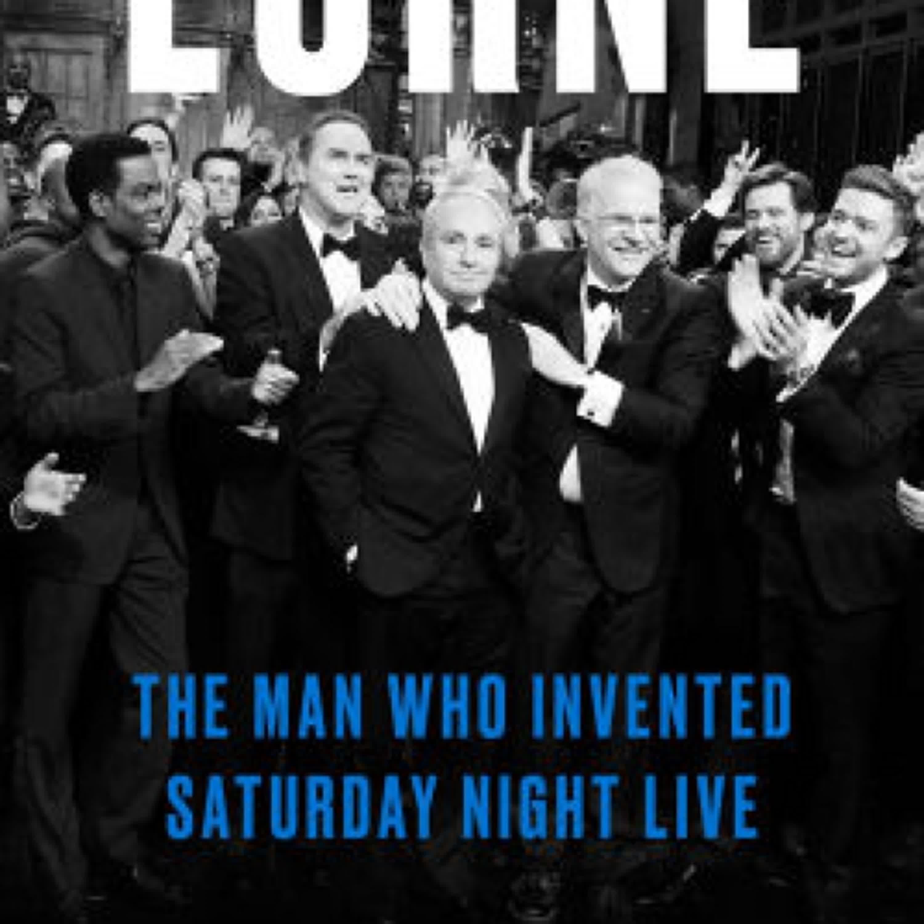 Download PDF Lorne: The Man Who Invented Saturday Night Live by Susan Morrison