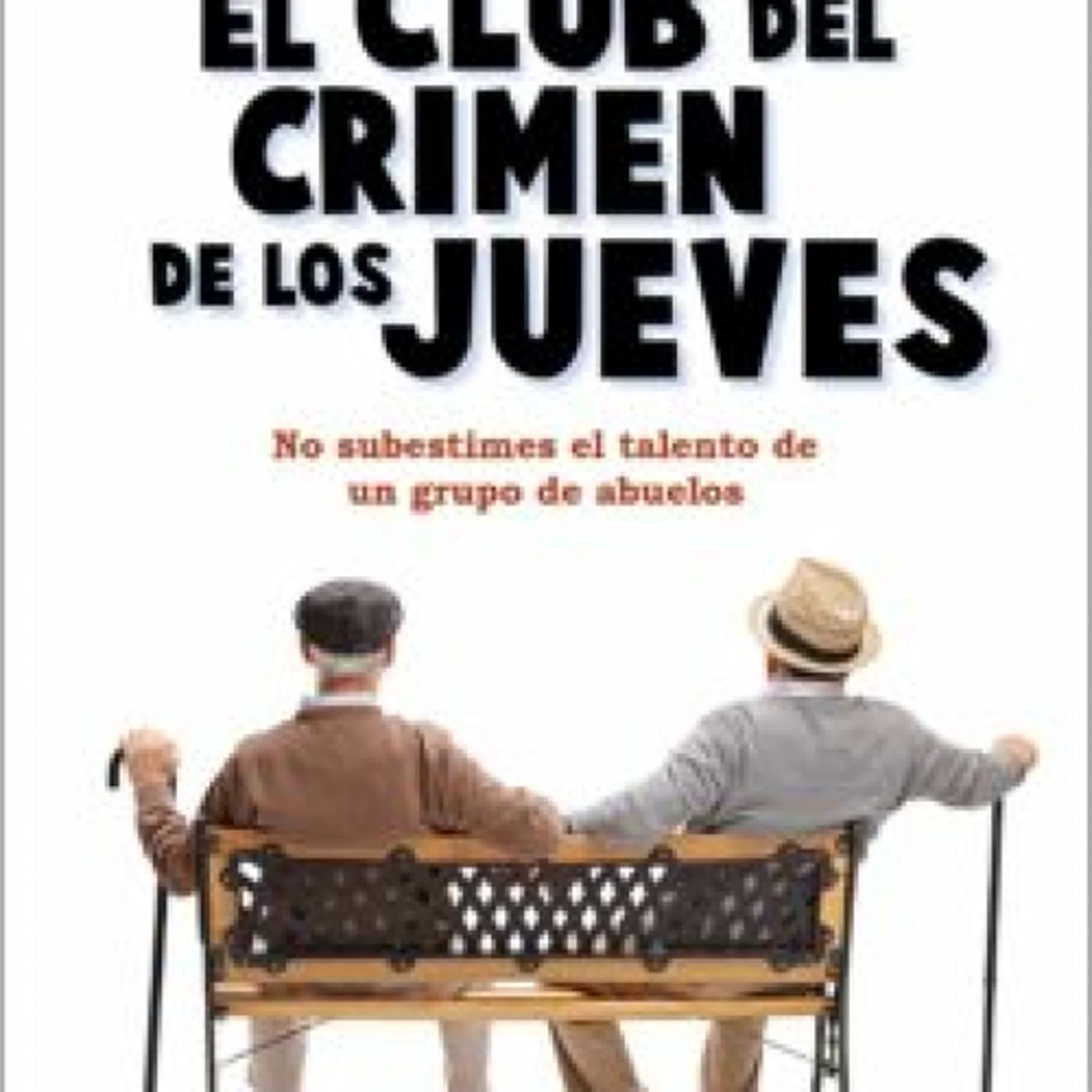 EL CLUB DEL CRIMEN DE LOS JUEVES leer el libro pdf