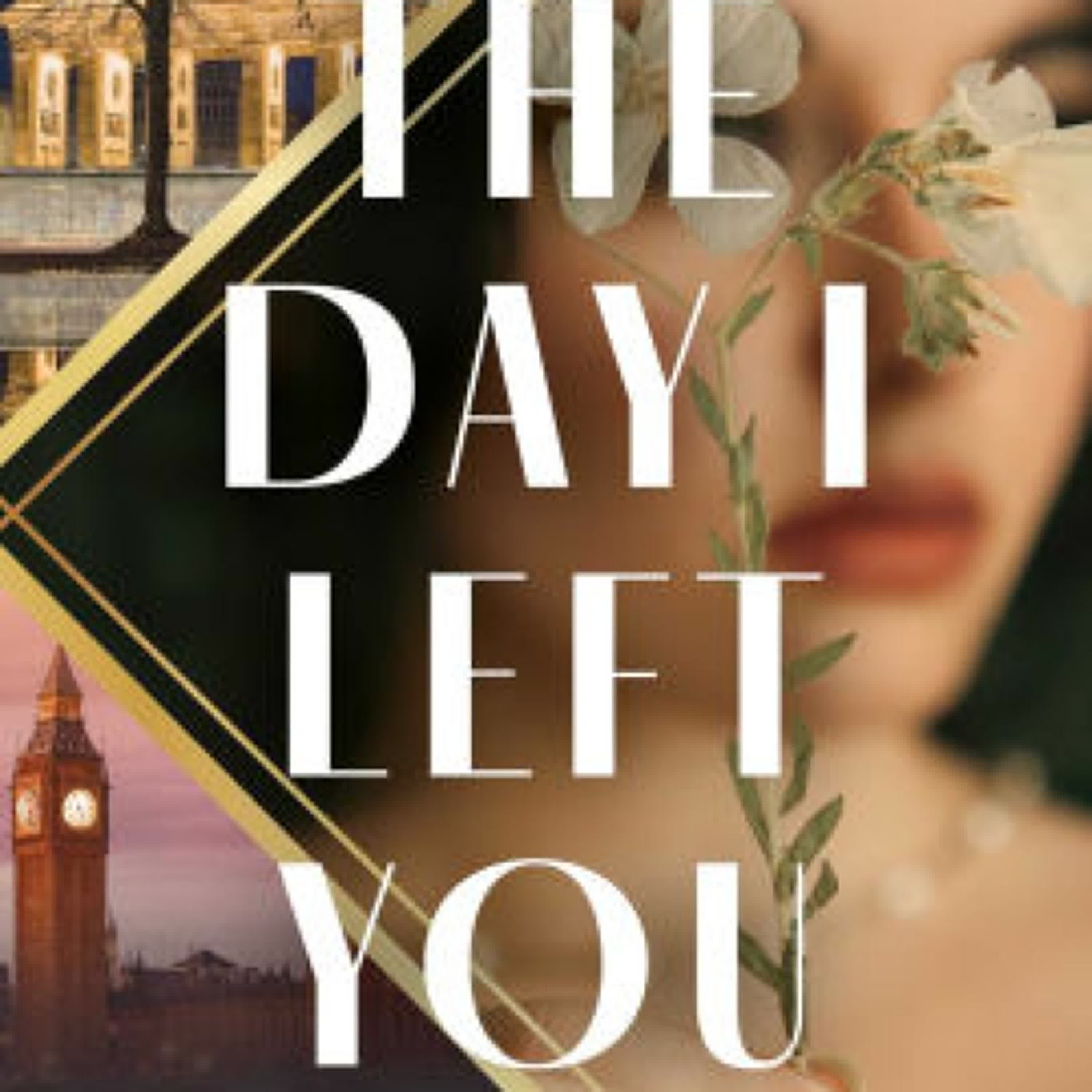 Download Pdf The Day I Left You: A Novel by Caroline Bishop