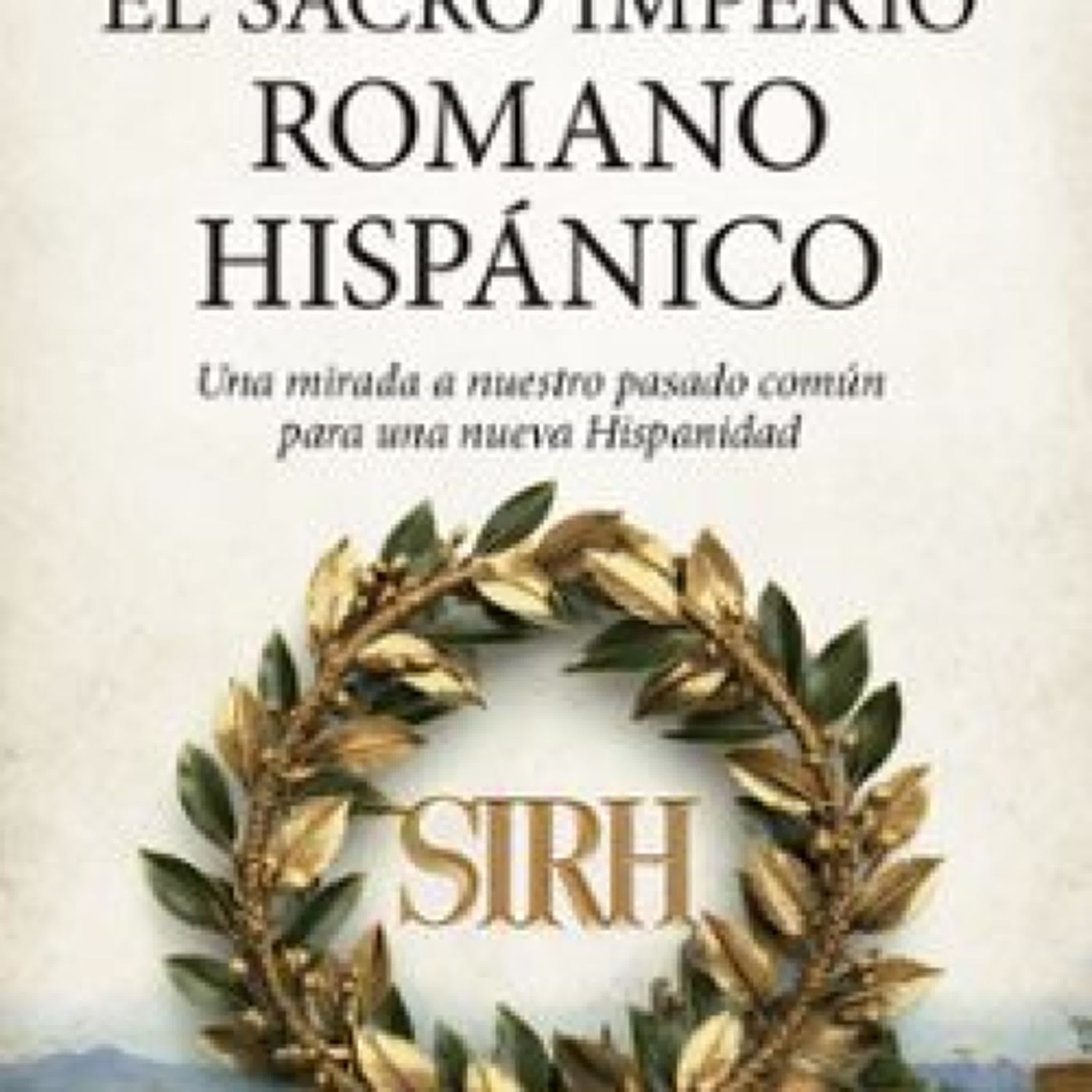 EL SACRO IMPERIO ROMANO HISPANICO leer pdf