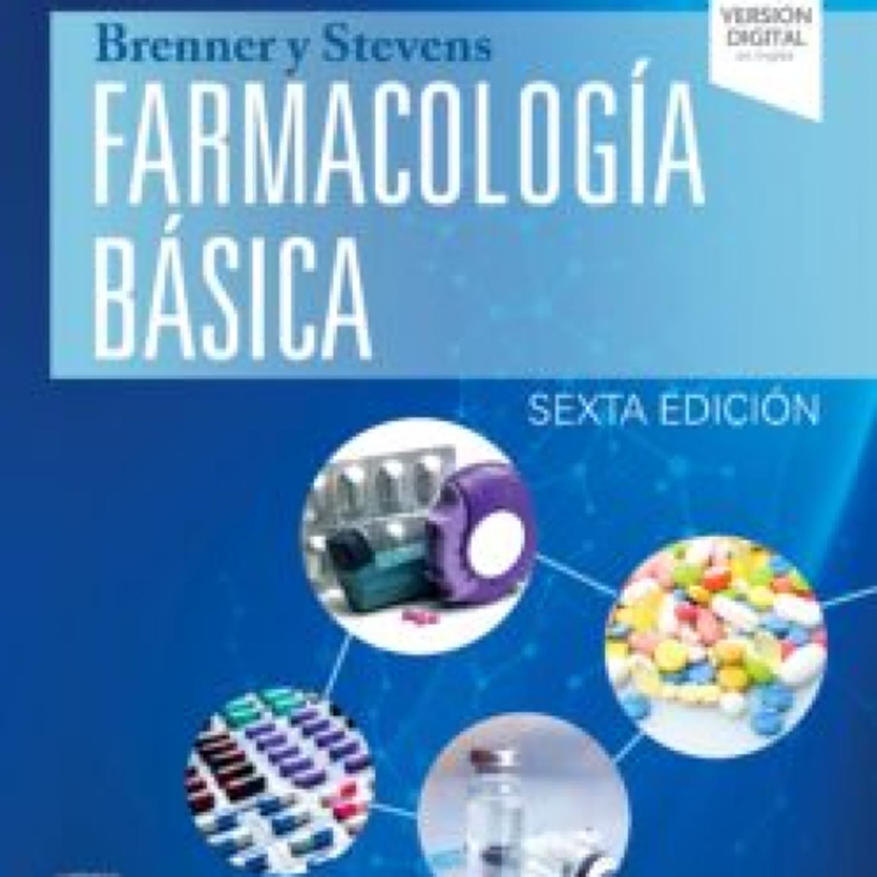 Descargar [PDF] {EPUB} BRENNER Y STEVENS. FARMACOLOGÍA BÁSICA (6ª ED.)