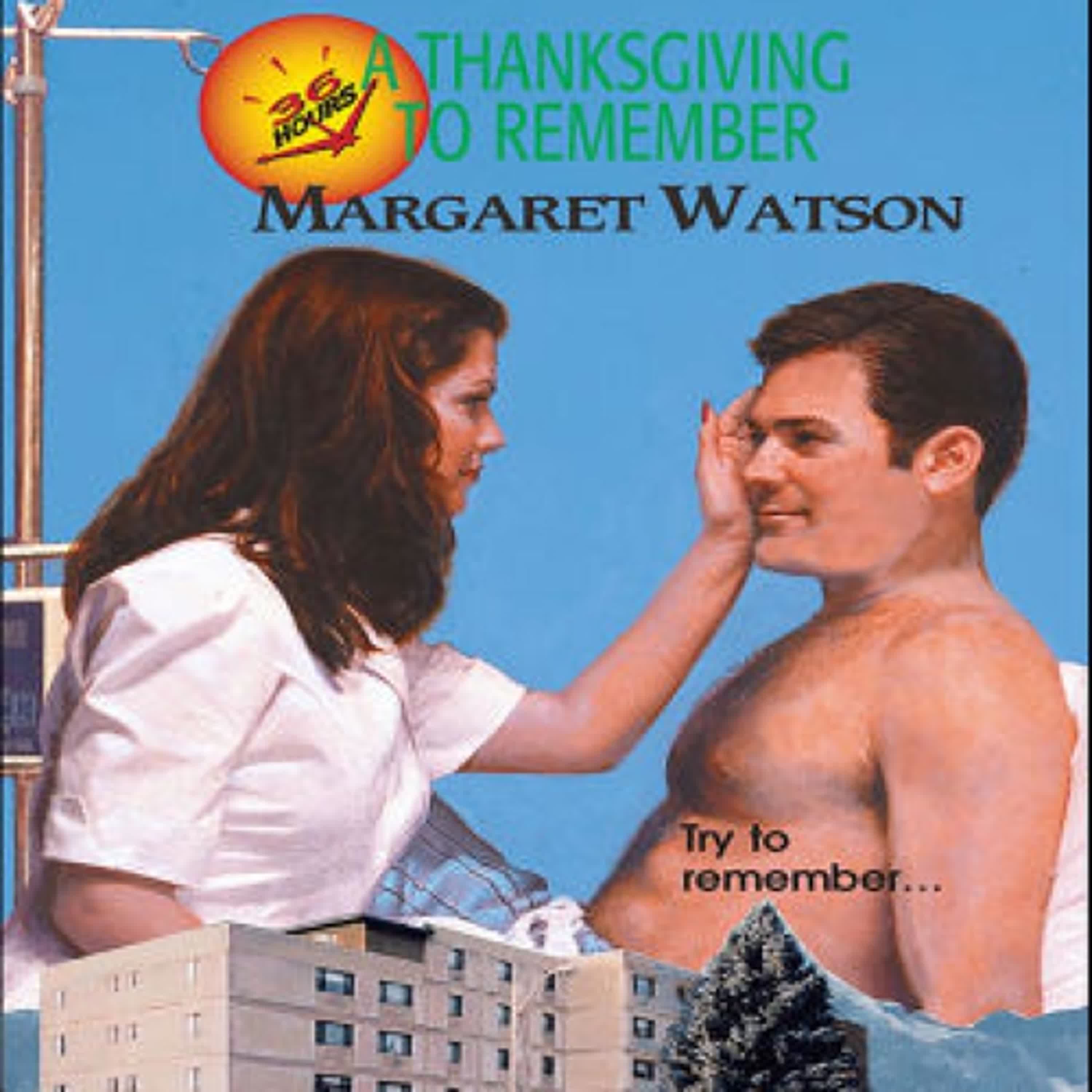 Read [Pdf]> A Thanksgiving to Remember by Margaret Watson