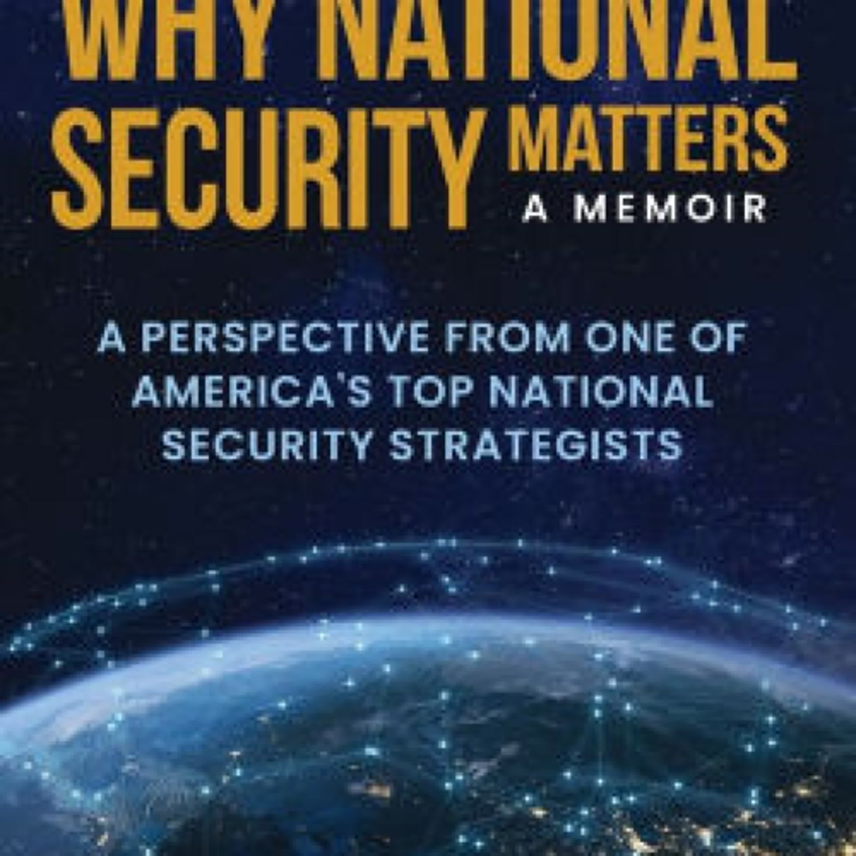 [PDF] Why National Security Matters by Asha Castleberry